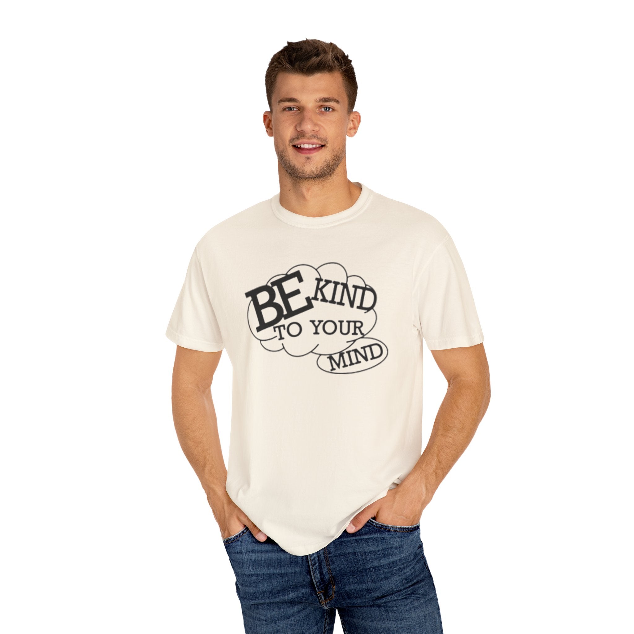 Be Kind to Your Mind T-Shirt — Mental Health Awareness Graphic Tee