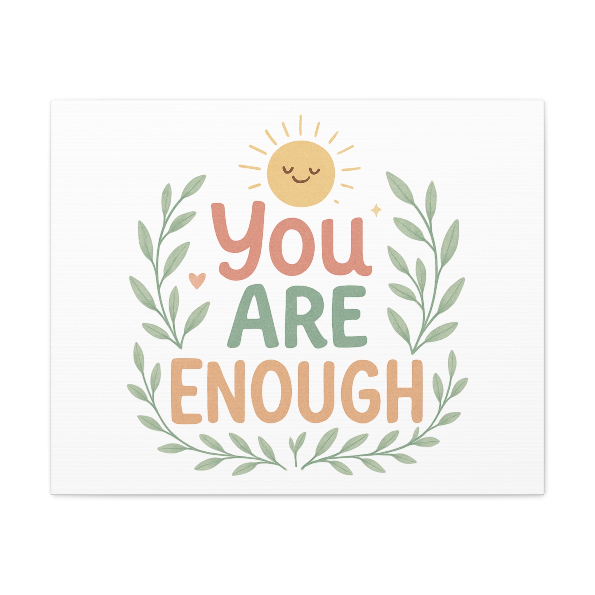 You Are Enough Canvas Wall Art — Positive Motivational Sun & Laurel Print