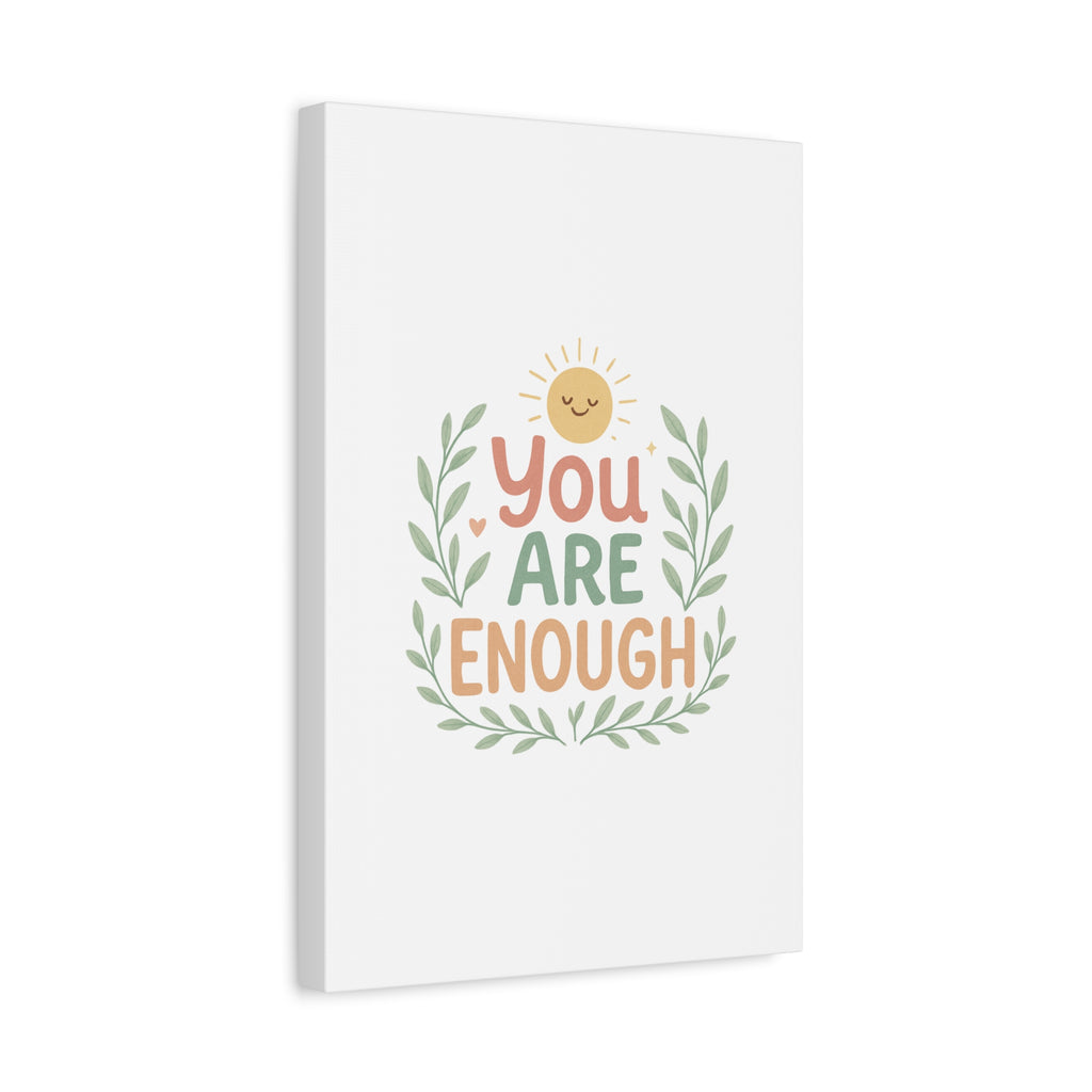 You Are Enough Canvas Wall Art — Positive Motivational Sun & Laurel Print