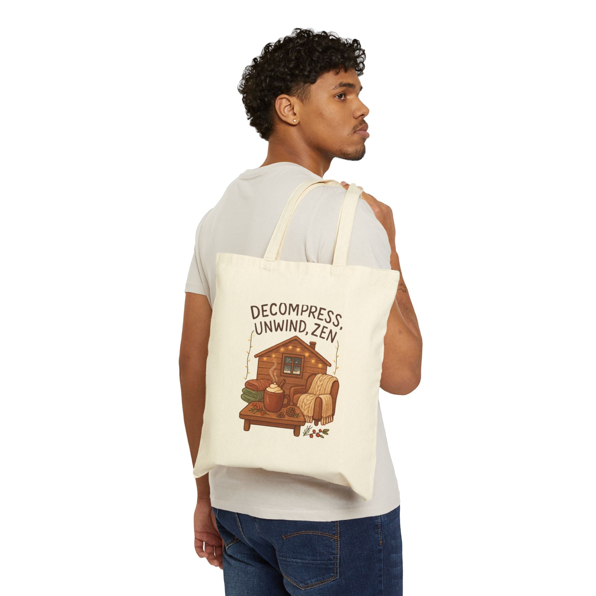 Tote Bag — "Decompress, Unwind, Zen" Cabin Cozy Canvas Tote