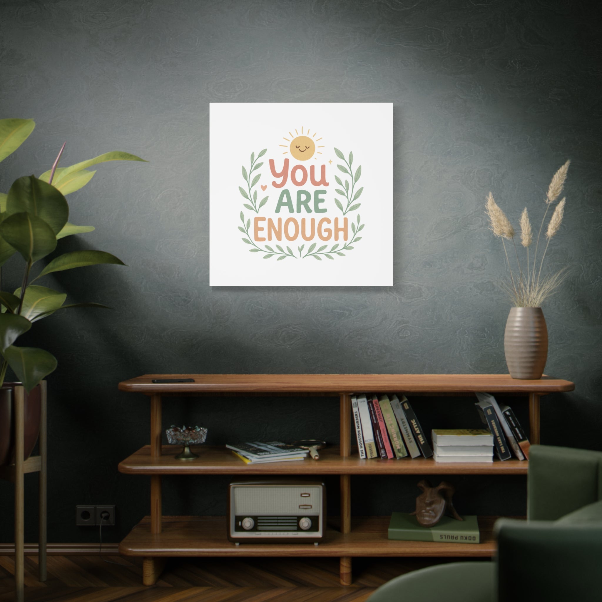 You Are Enough Canvas Wall Art — Positive Motivational Sun & Laurel Print