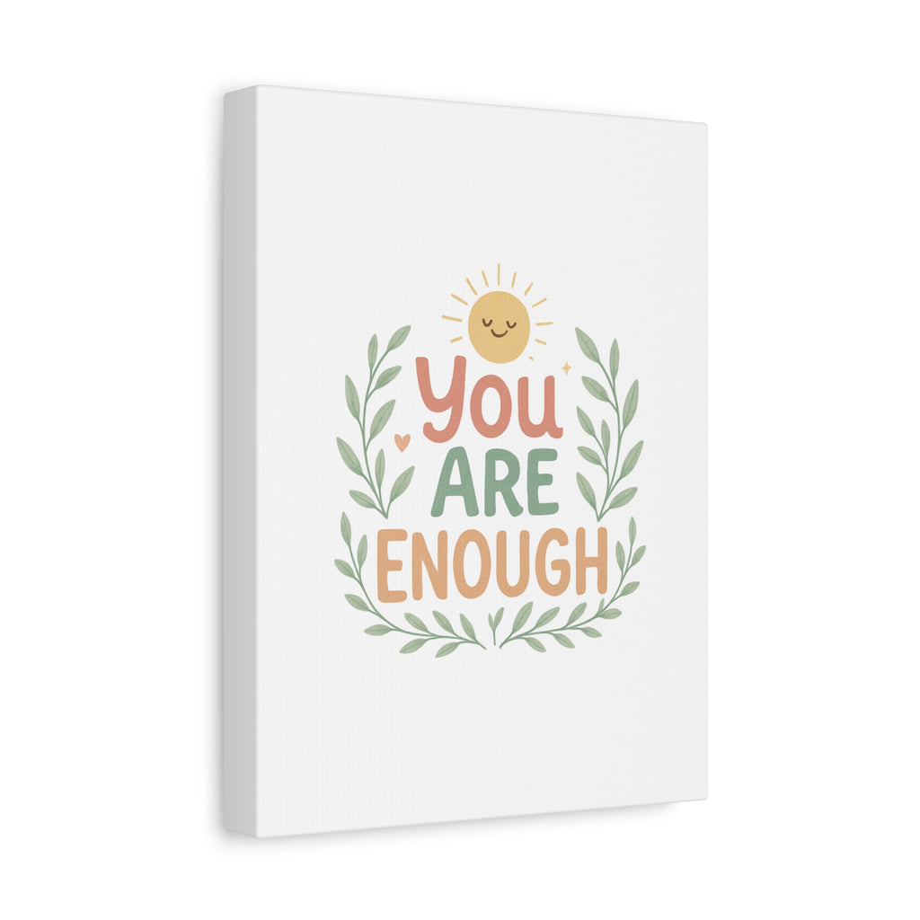 You Are Enough Canvas Wall Art — Positive Motivational Sun & Laurel Print