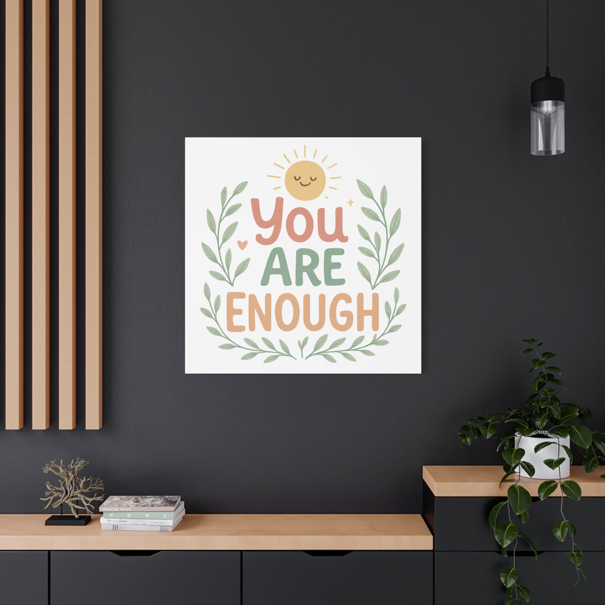 You Are Enough Canvas Wall Art — Positive Motivational Sun & Laurel Print