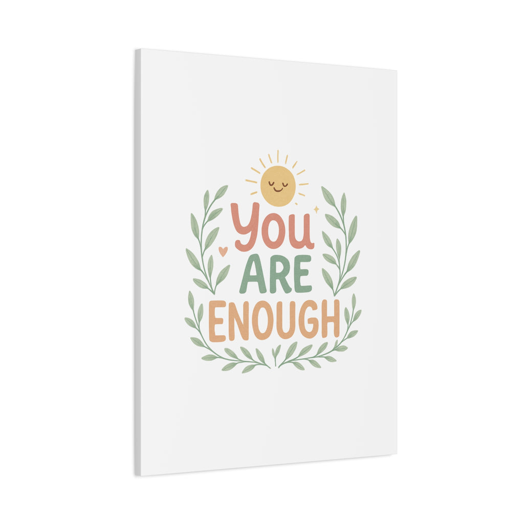 You Are Enough Canvas Wall Art — Positive Motivational Sun & Laurel Print