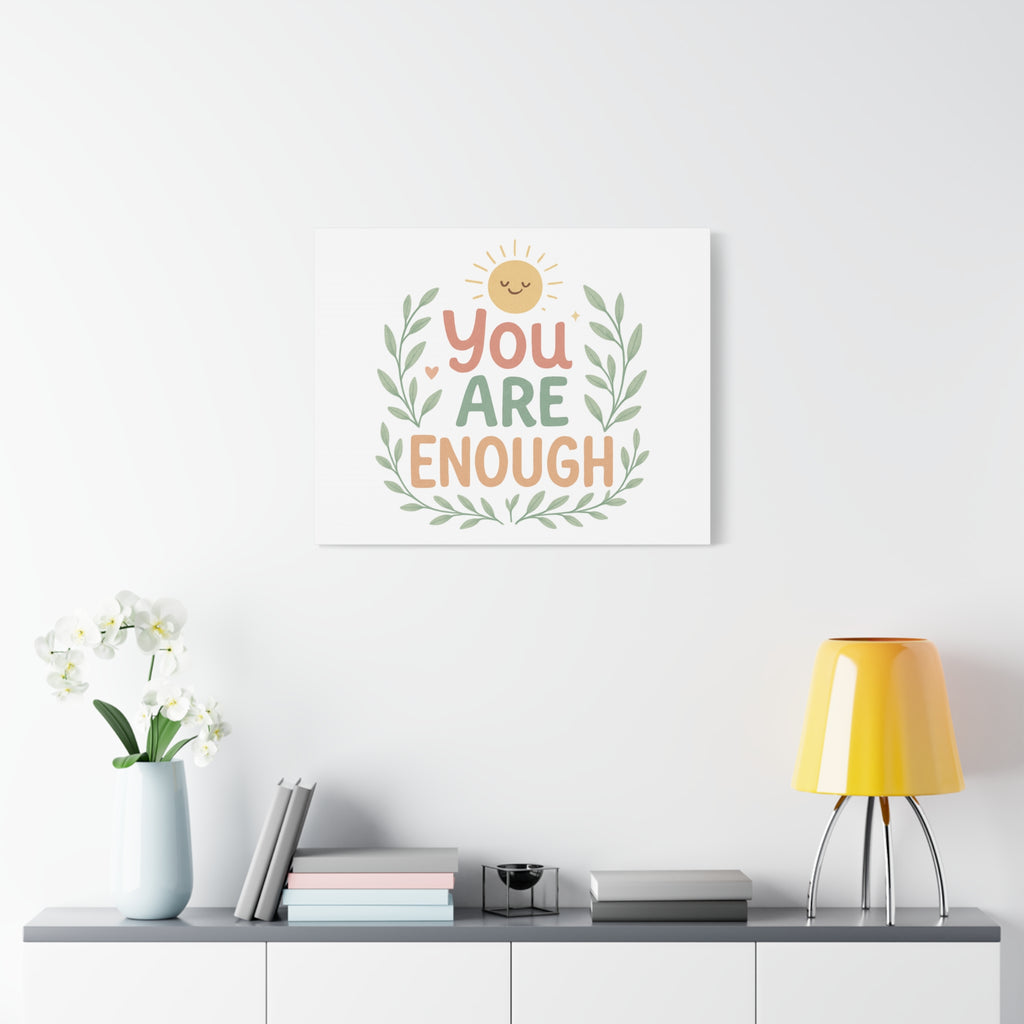 You Are Enough Canvas Wall Art — Positive Motivational Sun & Laurel Print