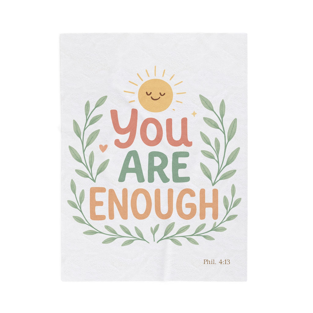 You Are Enough Velveteen Plush Blanket — Soft Inspirational Throw for Self-Care & Gifts