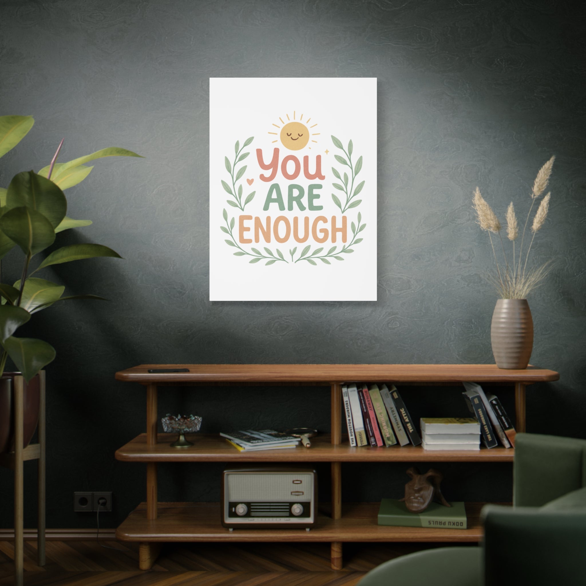You Are Enough Canvas Wall Art — Positive Motivational Sun & Laurel Print