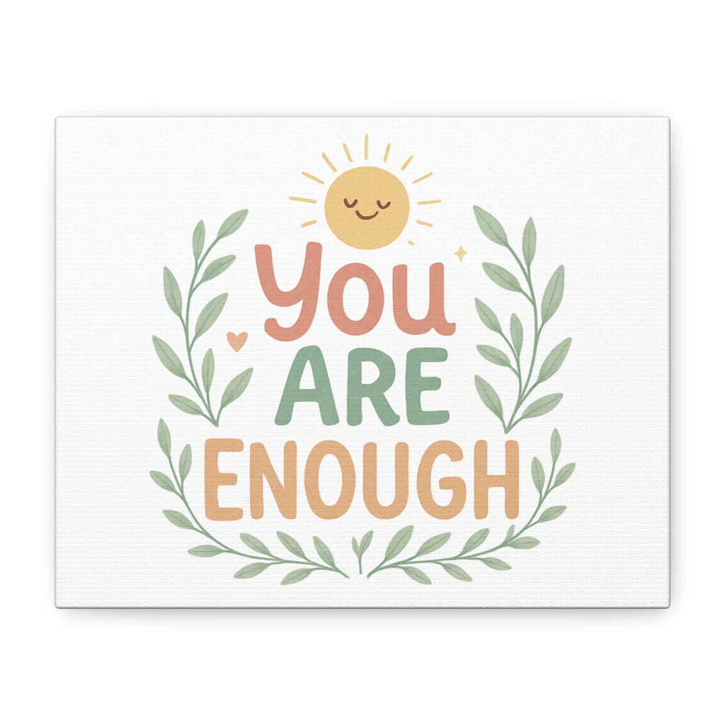 You Are Enough Canvas Wall Art — Positive Motivational Sun & Laurel Print - JK Kreatives