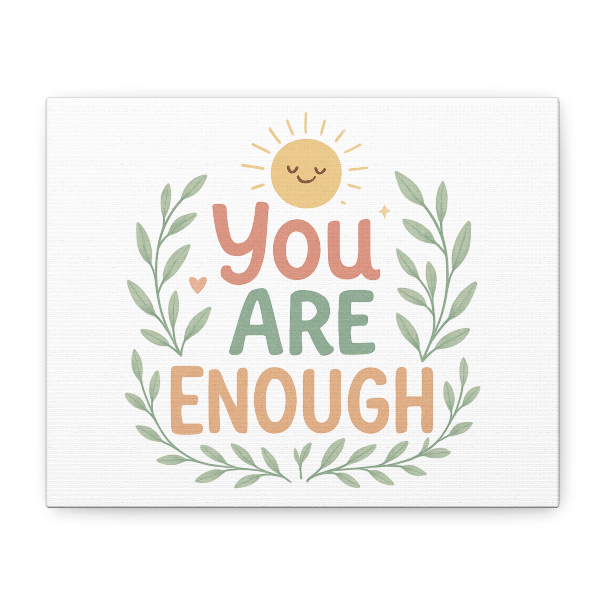 You Are Enough Canvas Wall Art — Positive Motivational Sun & Laurel Print