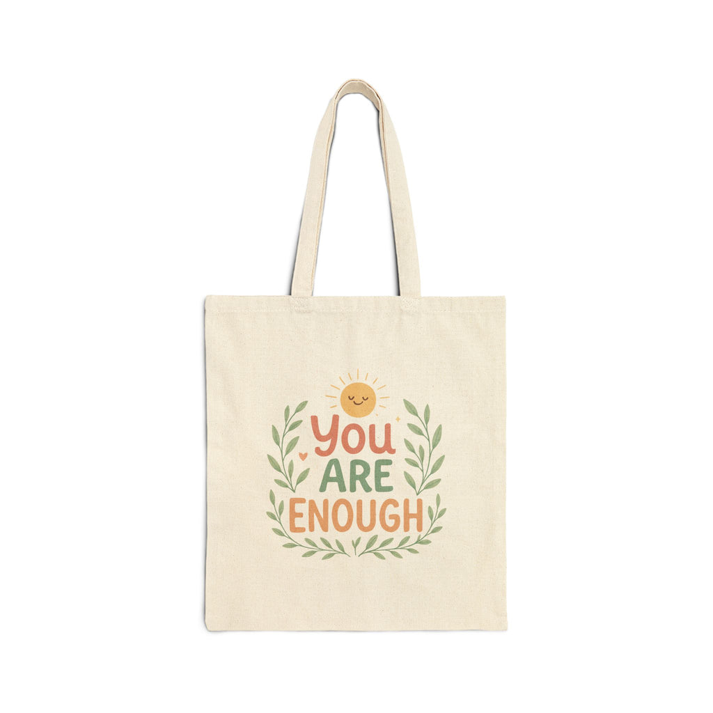 You Are Enough Canvas Tote — Inspirational Eco-Friendly Grocery & Everyday Bag