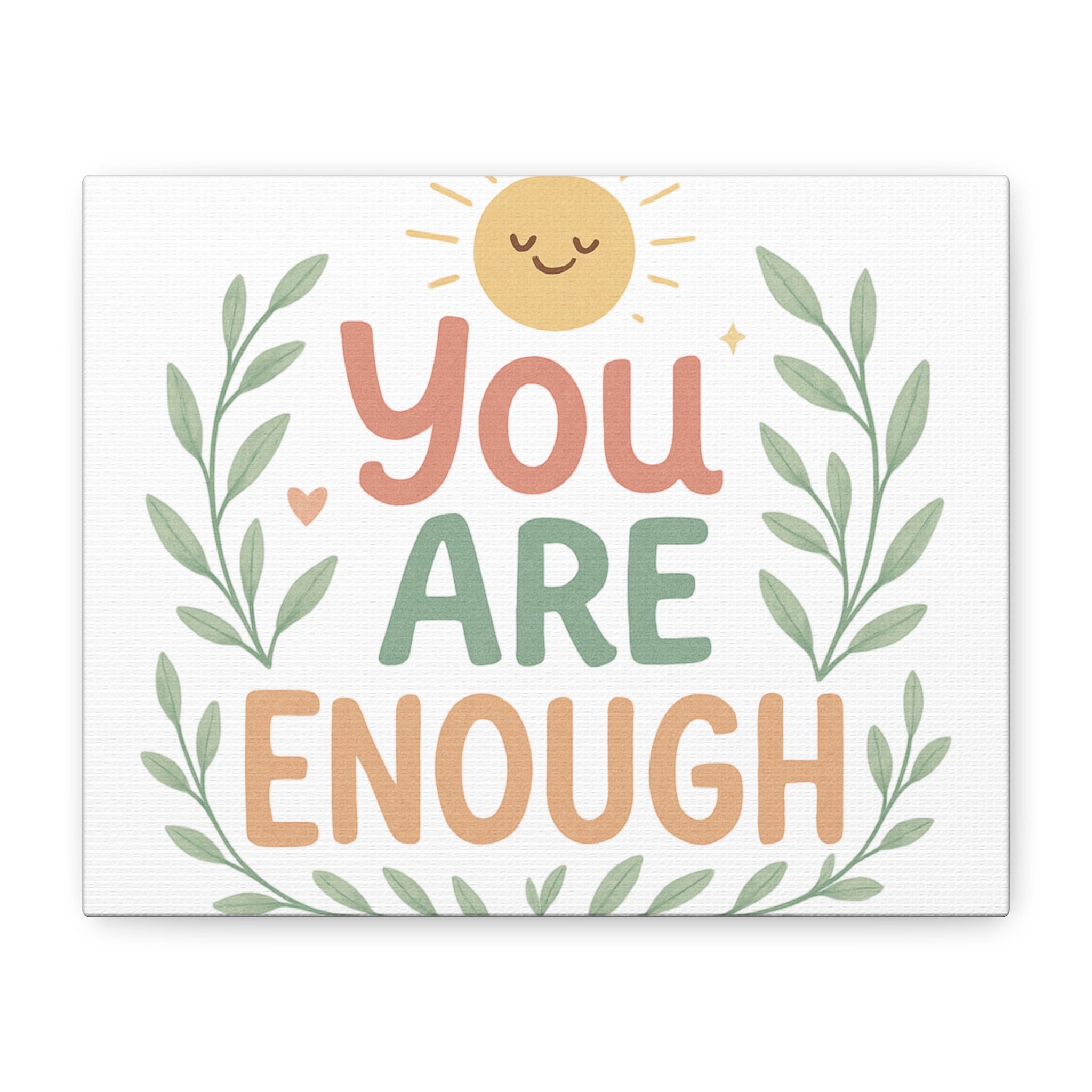 You Are Enough Canvas Wall Art — Positive Motivational Sun & Laurel Print
