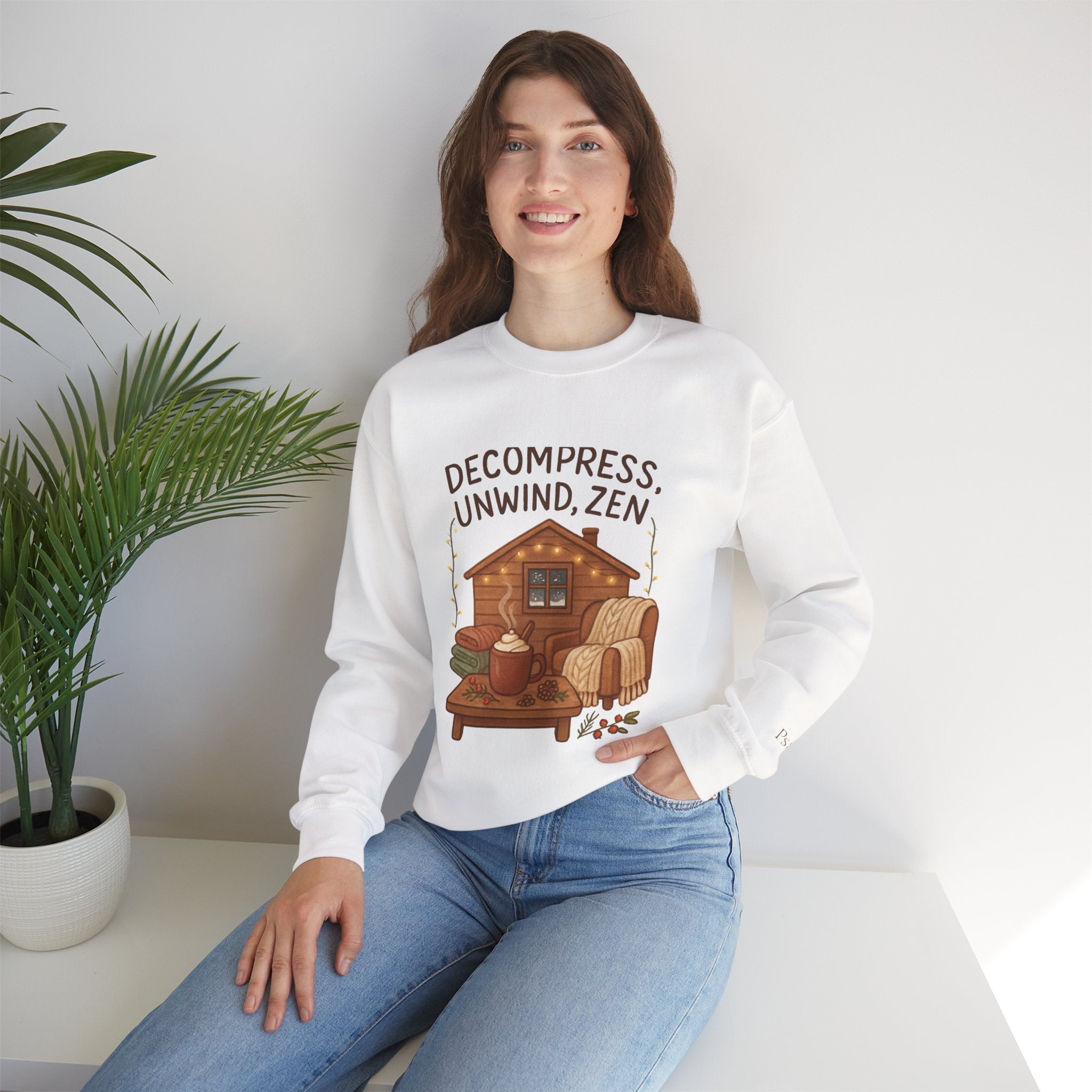 Decompress Unwind Zen Sweatshirt — Cozy Cabin Relaxation Crewneck