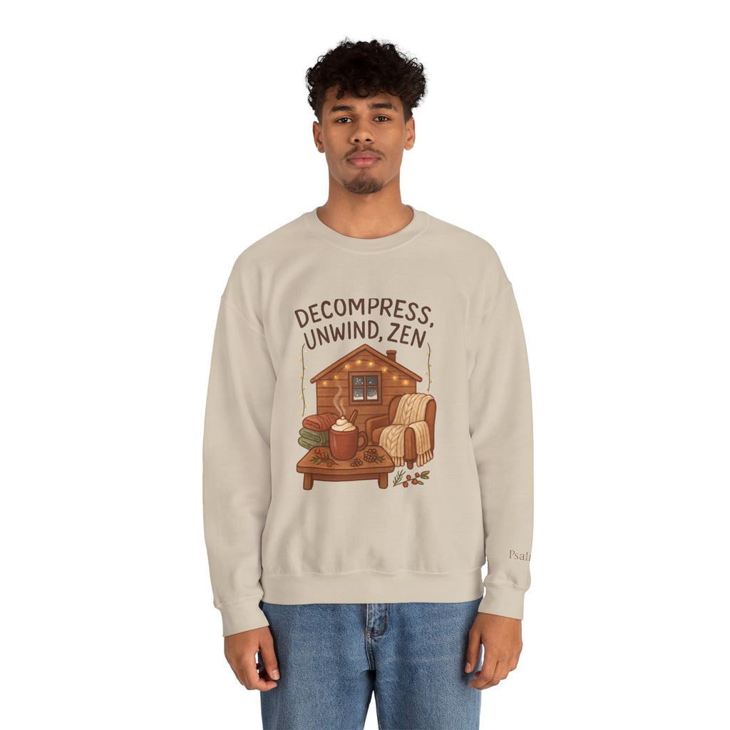 Decompress Unwind Zen Sweatshirt — Cozy Cabin Relaxation Crewneck