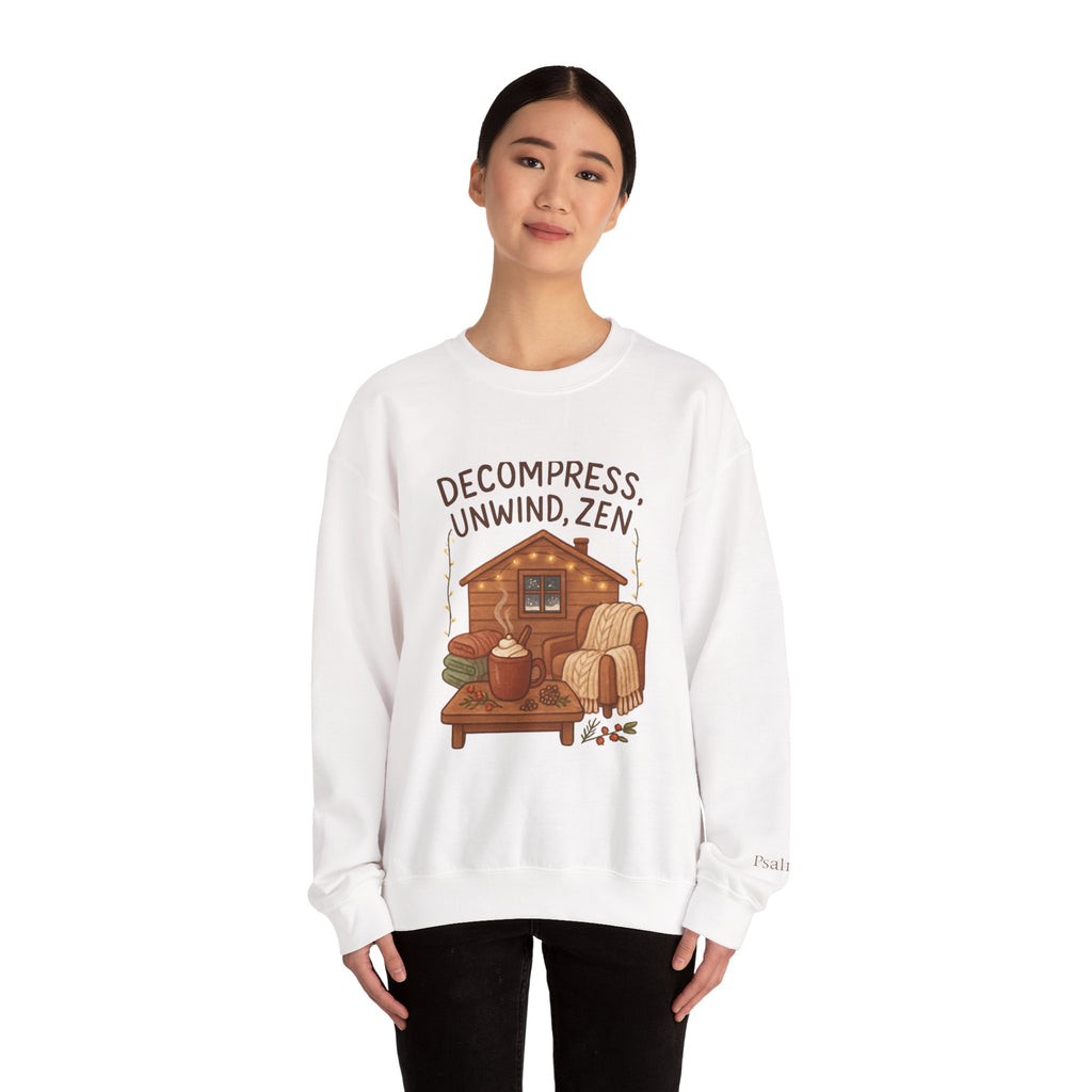 Decompress Unwind Zen Sweatshirt — Cozy Cabin Relaxation Crewneck