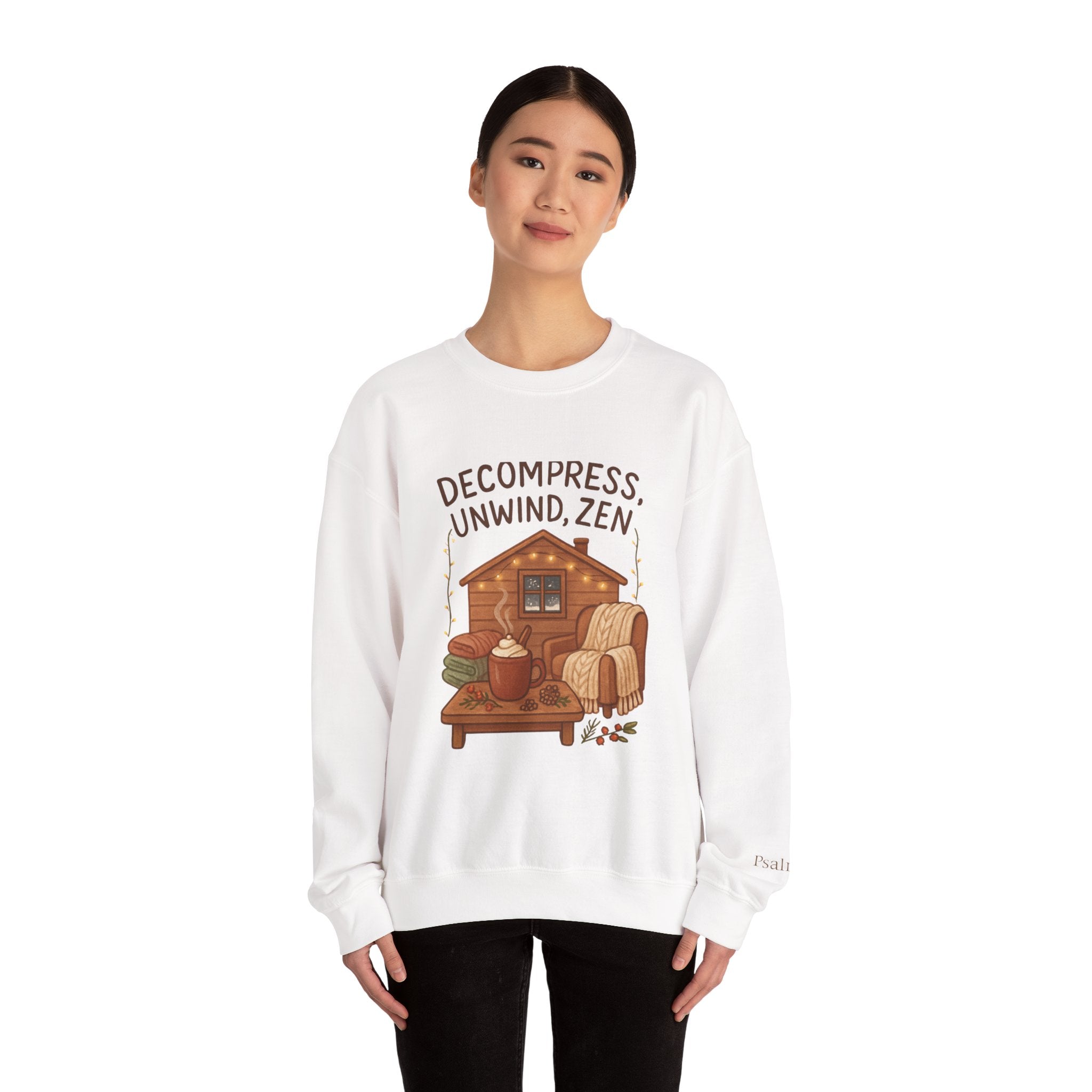 Decompress Unwind Zen Sweatshirt — Cozy Cabin Relaxation Crewneck