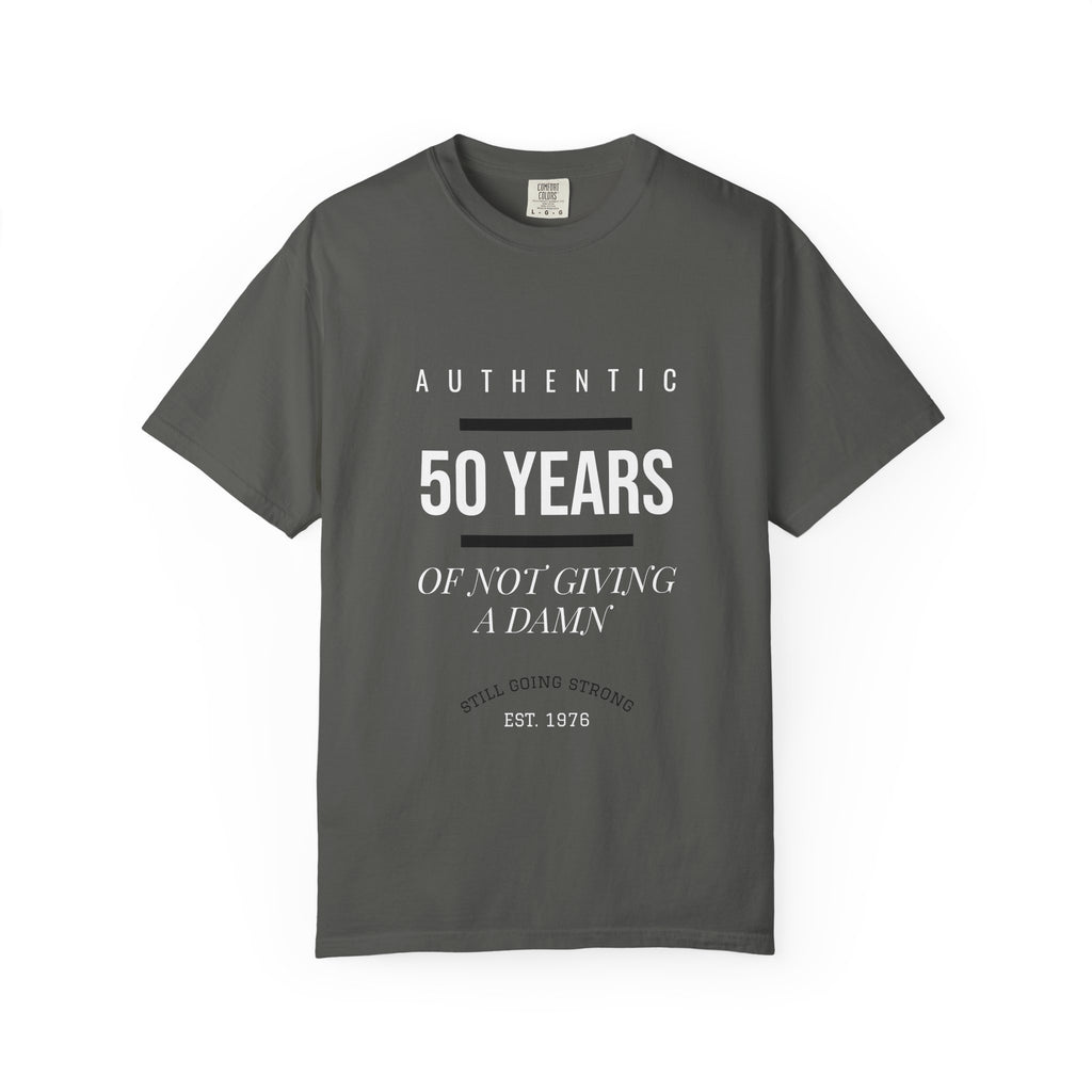 50 Years of Not Giving a Damn T-Shirt — Pepper