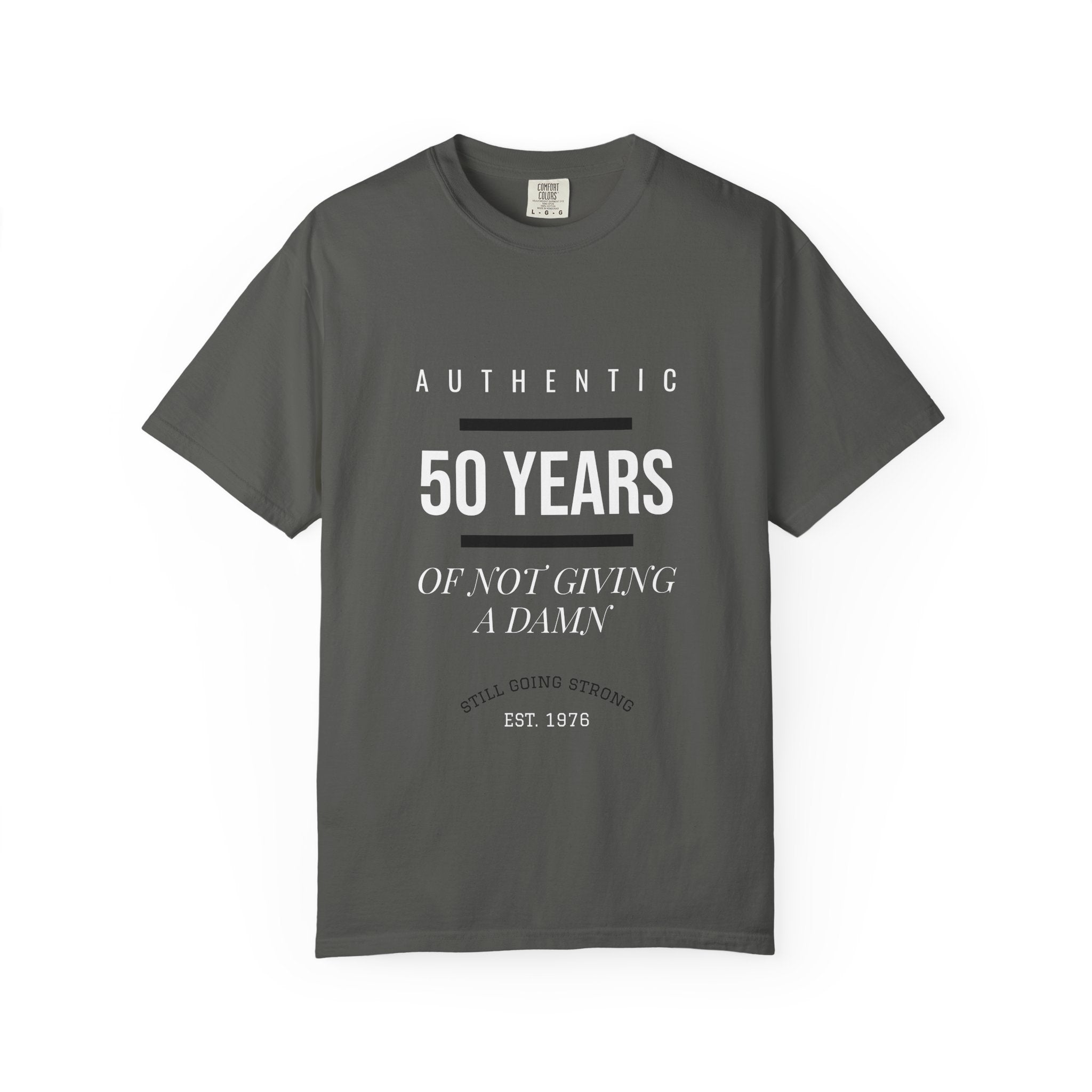 50 Years of Not Giving a Damn T-Shirt — Pepper