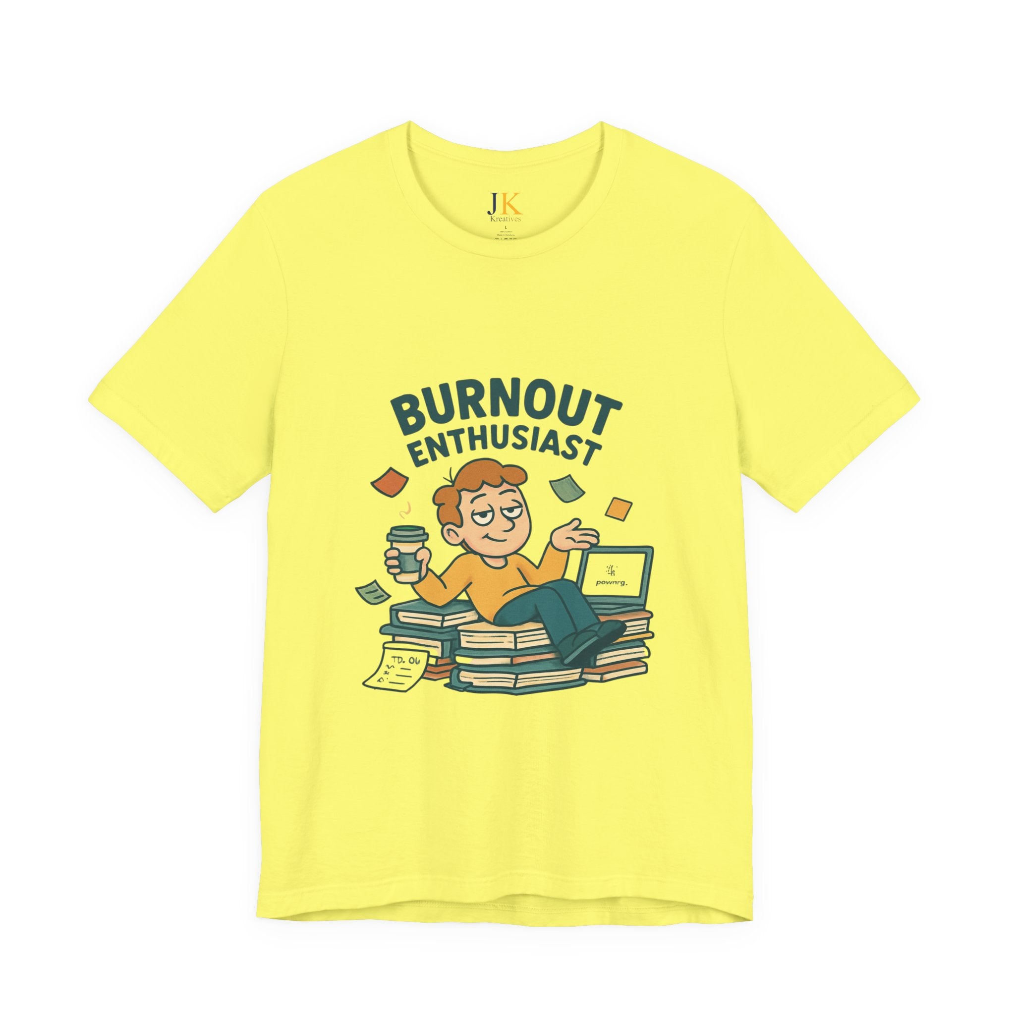 Burnout Enthusiast T-Shirt — Funny Work Stress Graphic Tee