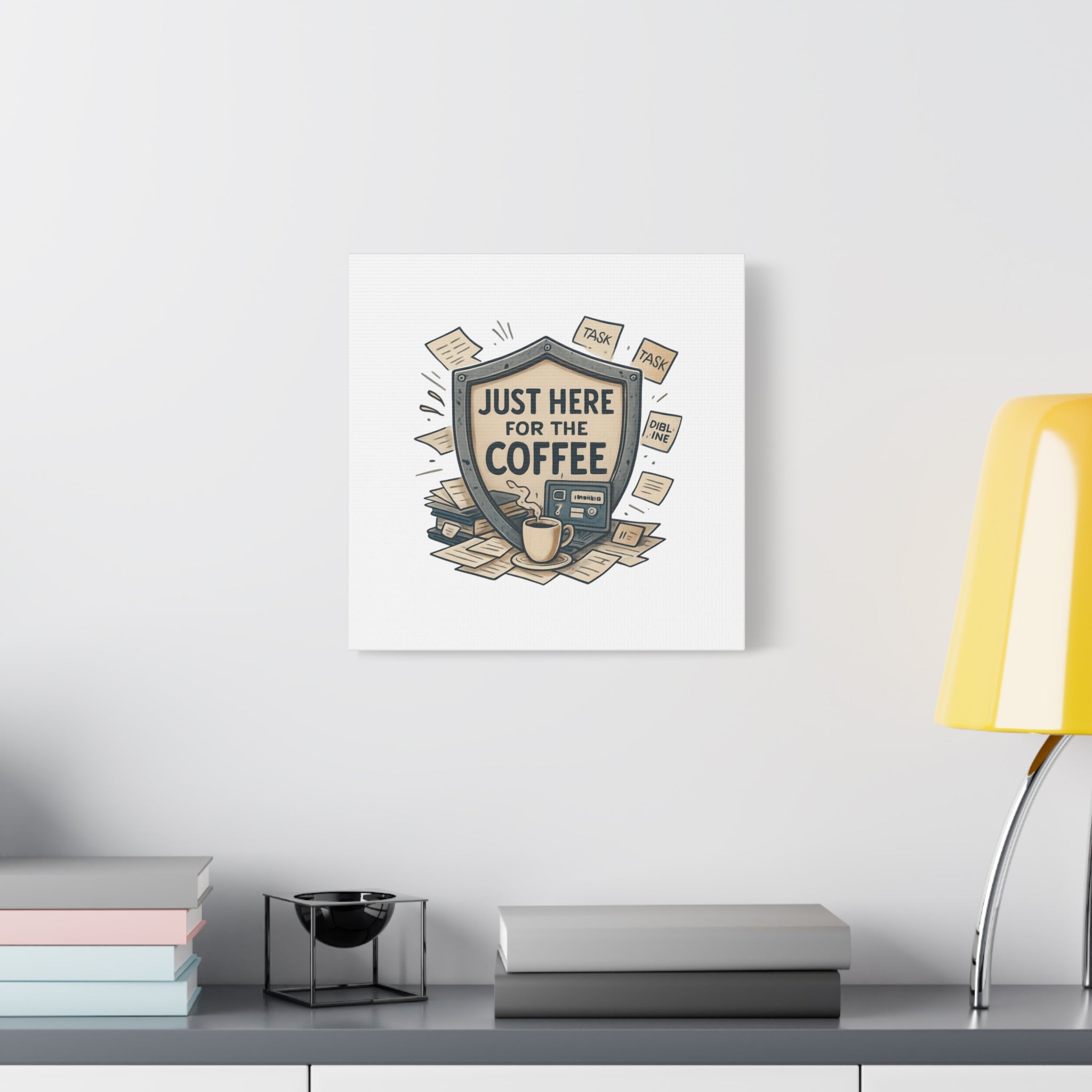 Just Here for the Coffee Canvas Wall Art — Funny Office Coffee Decor