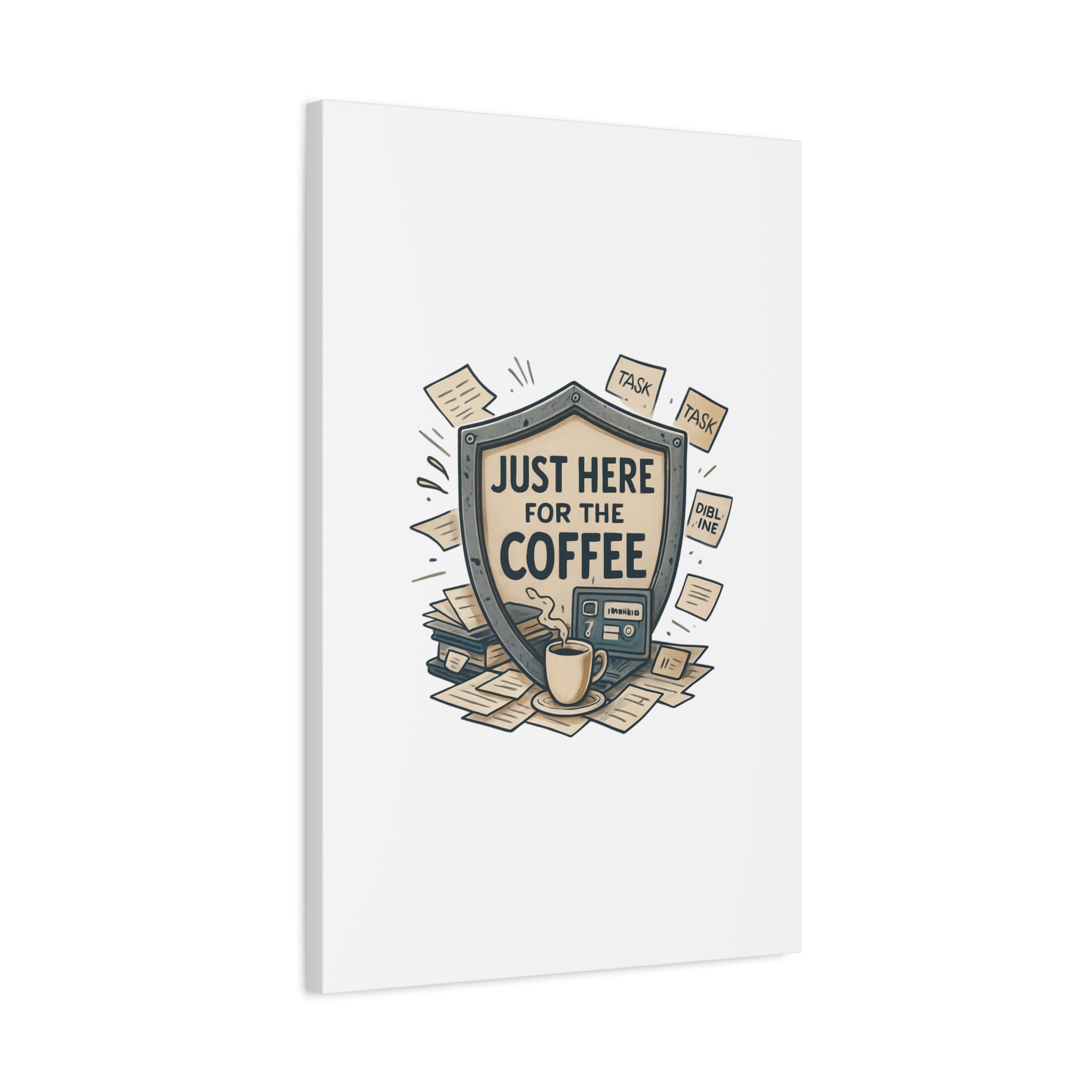 Just Here for the Coffee Canvas Wall Art — Funny Office Coffee Decor