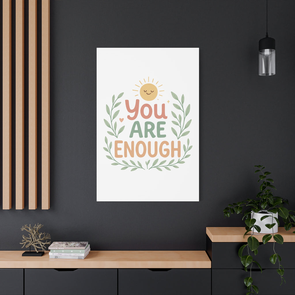 You Are Enough Canvas Wall Art — Positive Motivational Sun & Laurel Print