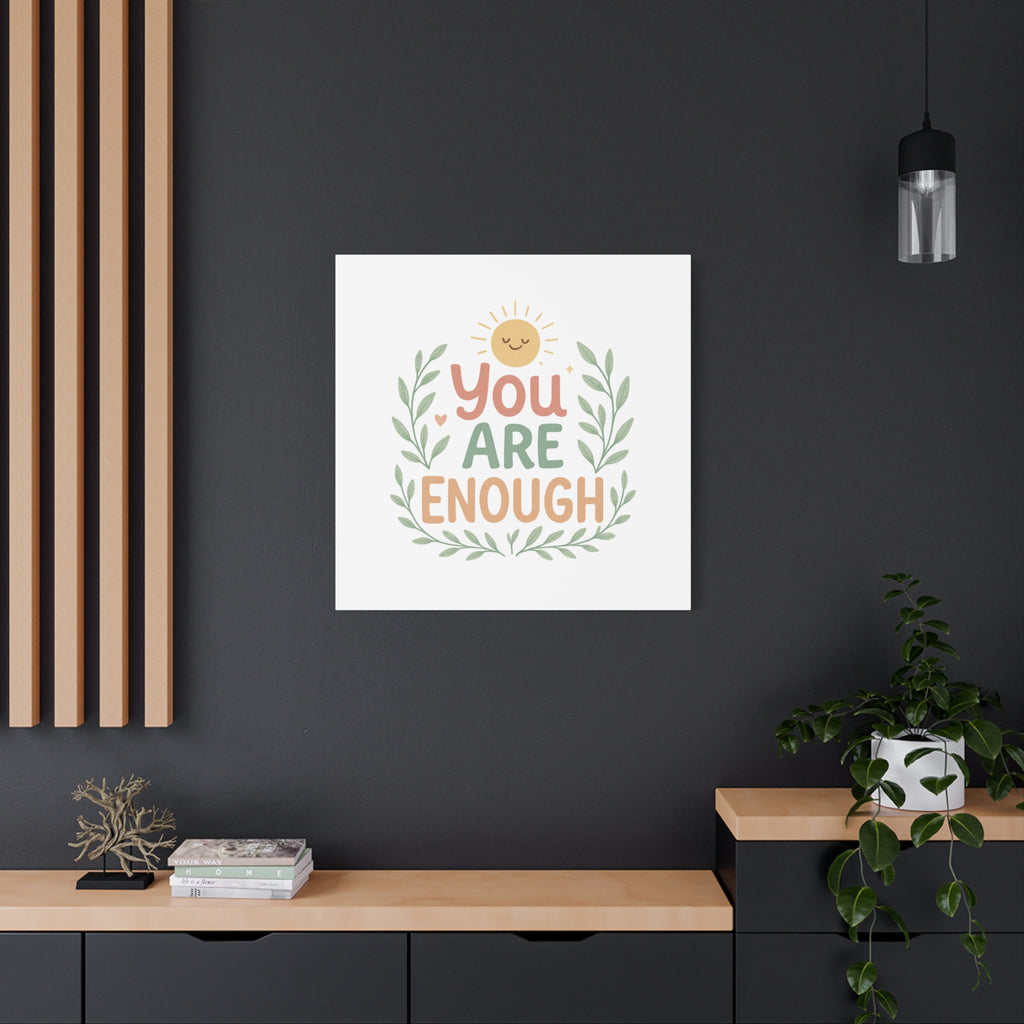 You Are Enough Canvas Wall Art — Positive Motivational Sun & Laurel Print
