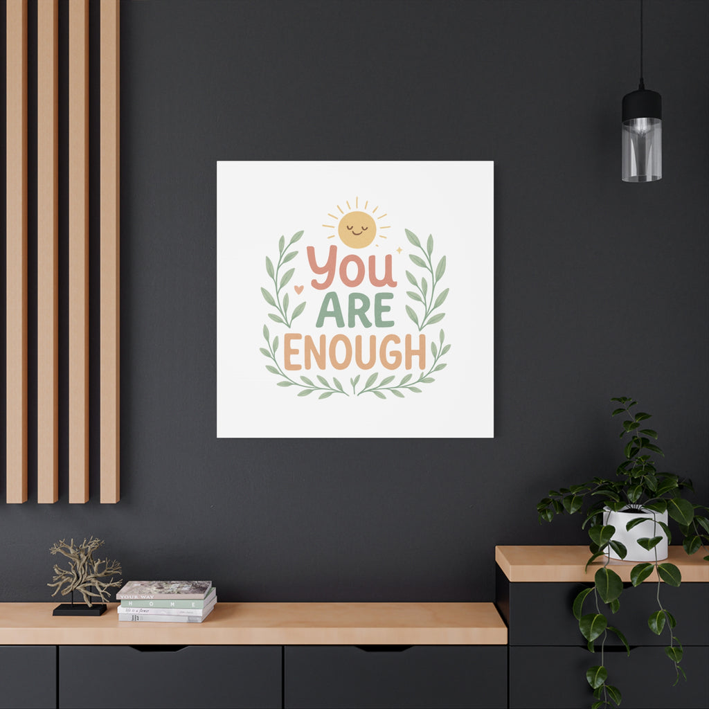 You Are Enough Canvas Wall Art — Positive Motivational Sun & Laurel Print