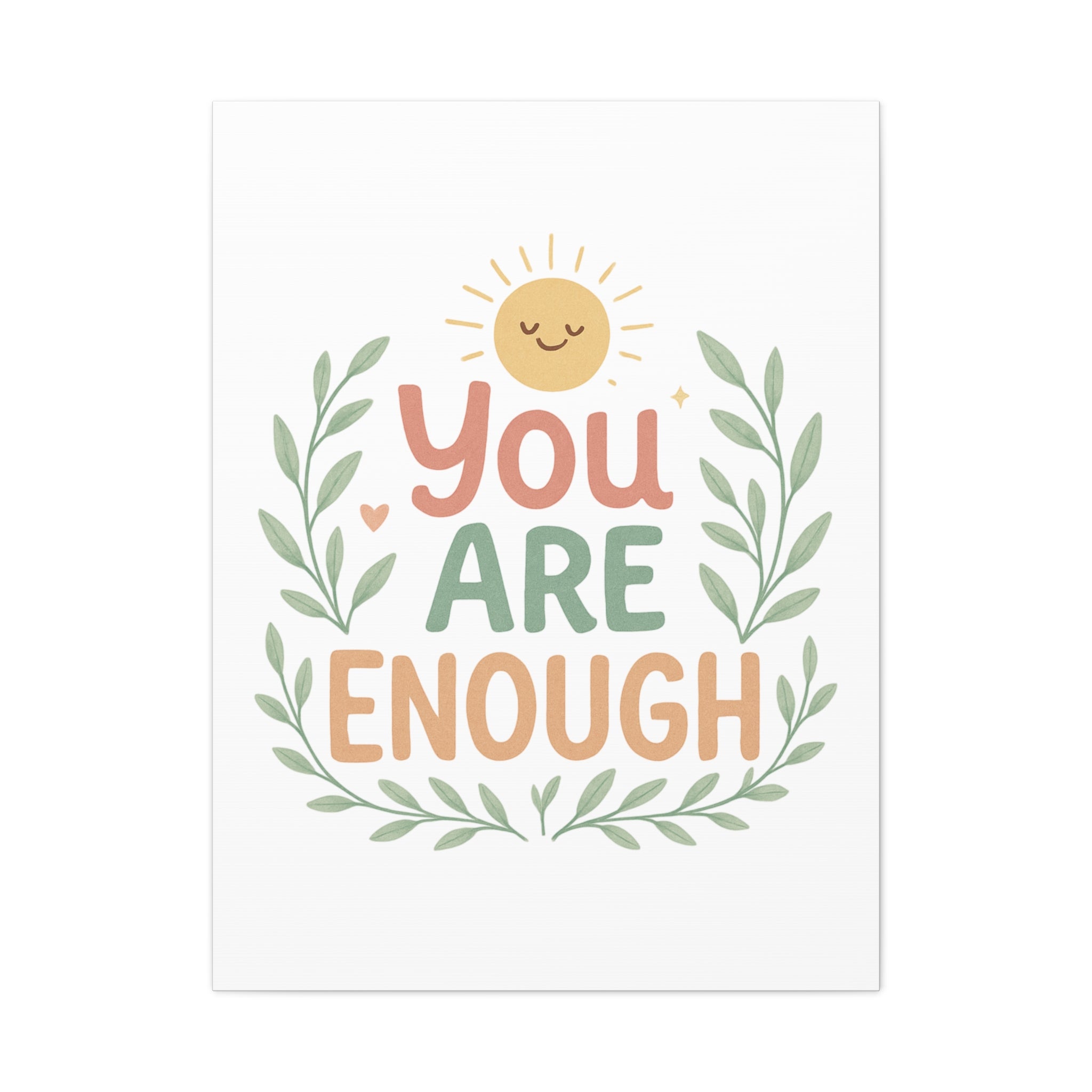 You Are Enough Canvas Wall Art — Positive Motivational Sun & Laurel Print