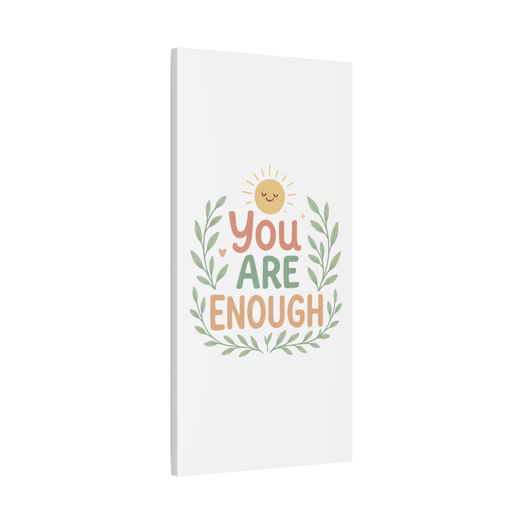 You Are Enough Canvas Wall Art — Positive Motivational Sun & Laurel Print
