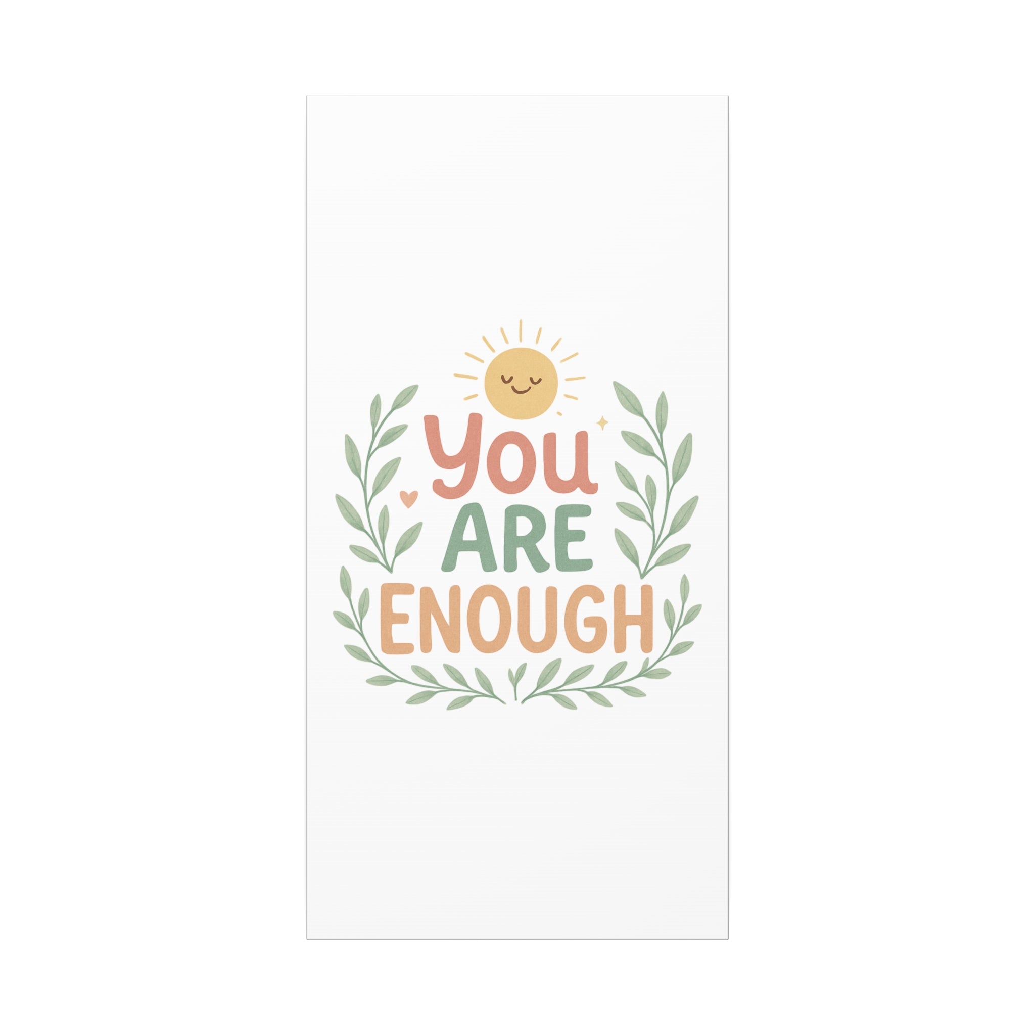 You Are Enough Canvas Wall Art — Positive Motivational Sun & Laurel Print