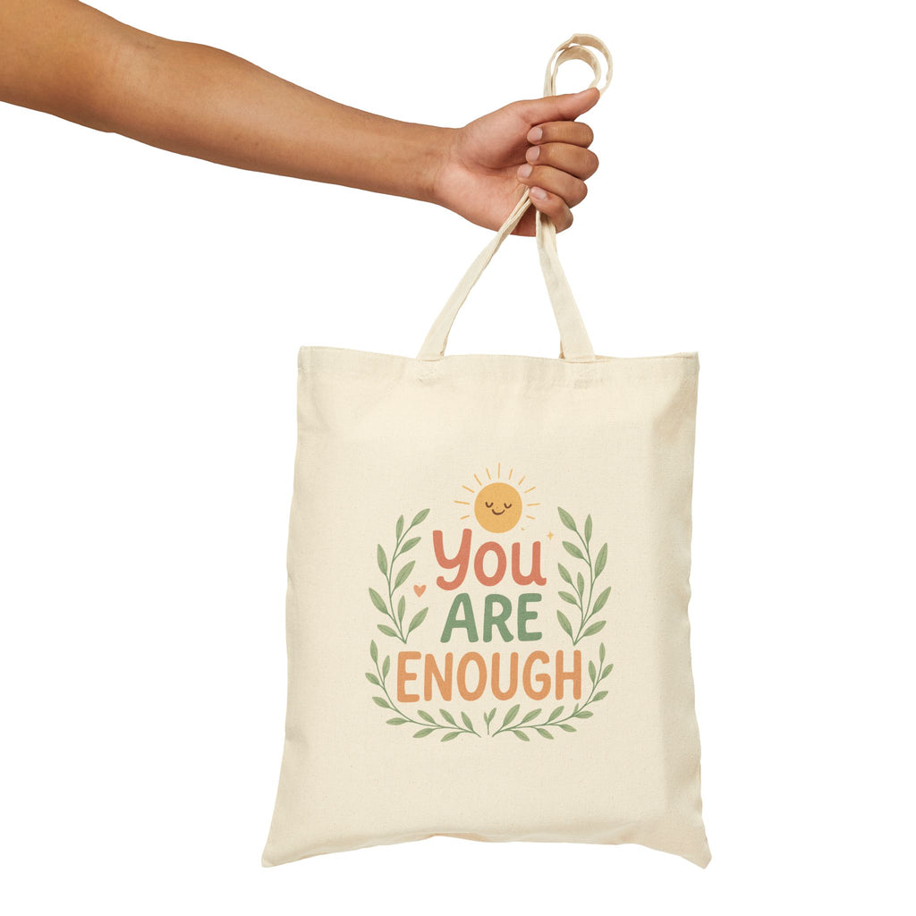 You Are Enough Canvas Tote — Inspirational Eco-Friendly Grocery & Everyday Bag