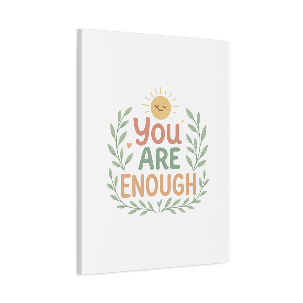 You Are Enough Canvas Wall Art — Positive Motivational Sun & Laurel Print