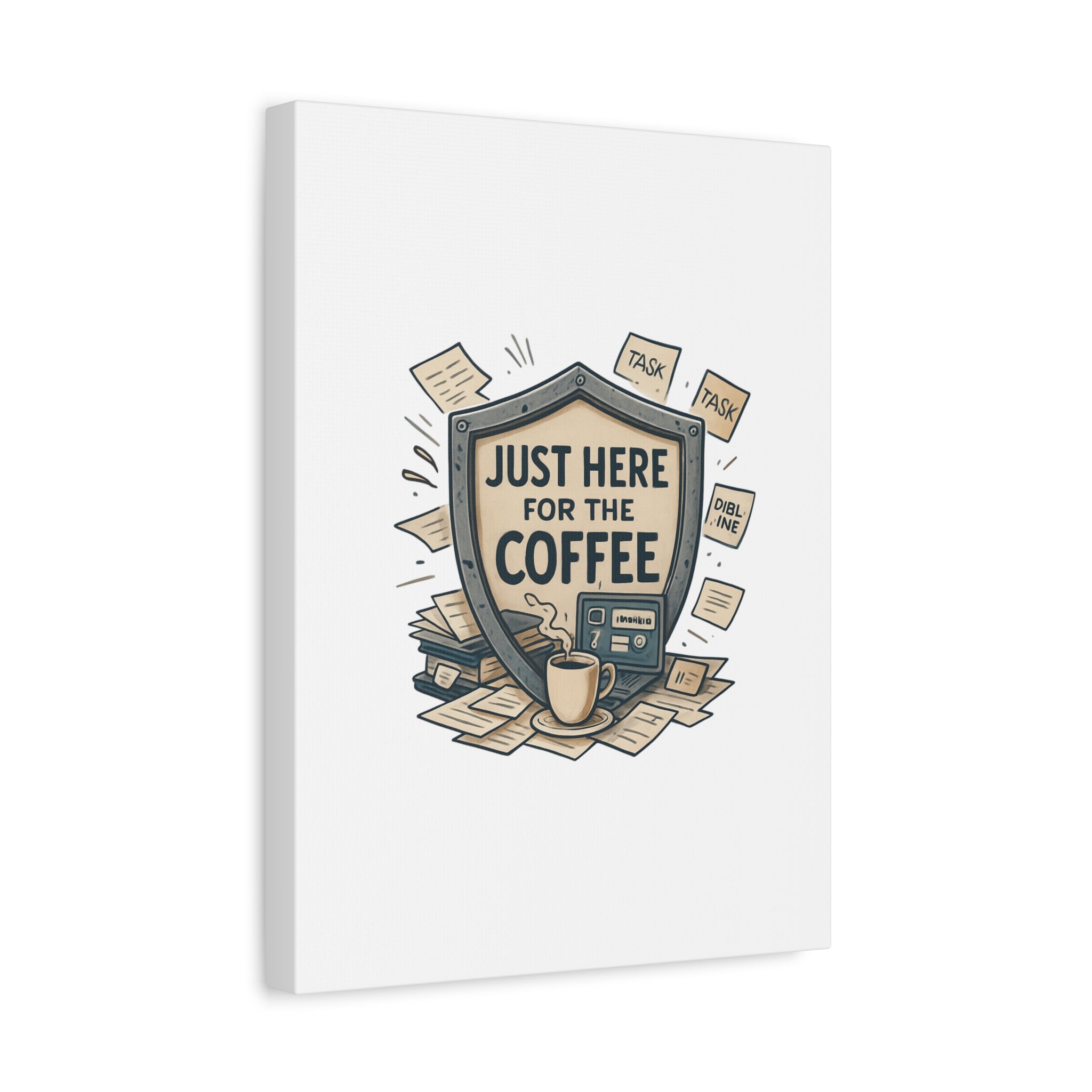Just Here for the Coffee Canvas Wall Art — Funny Office Coffee Decor