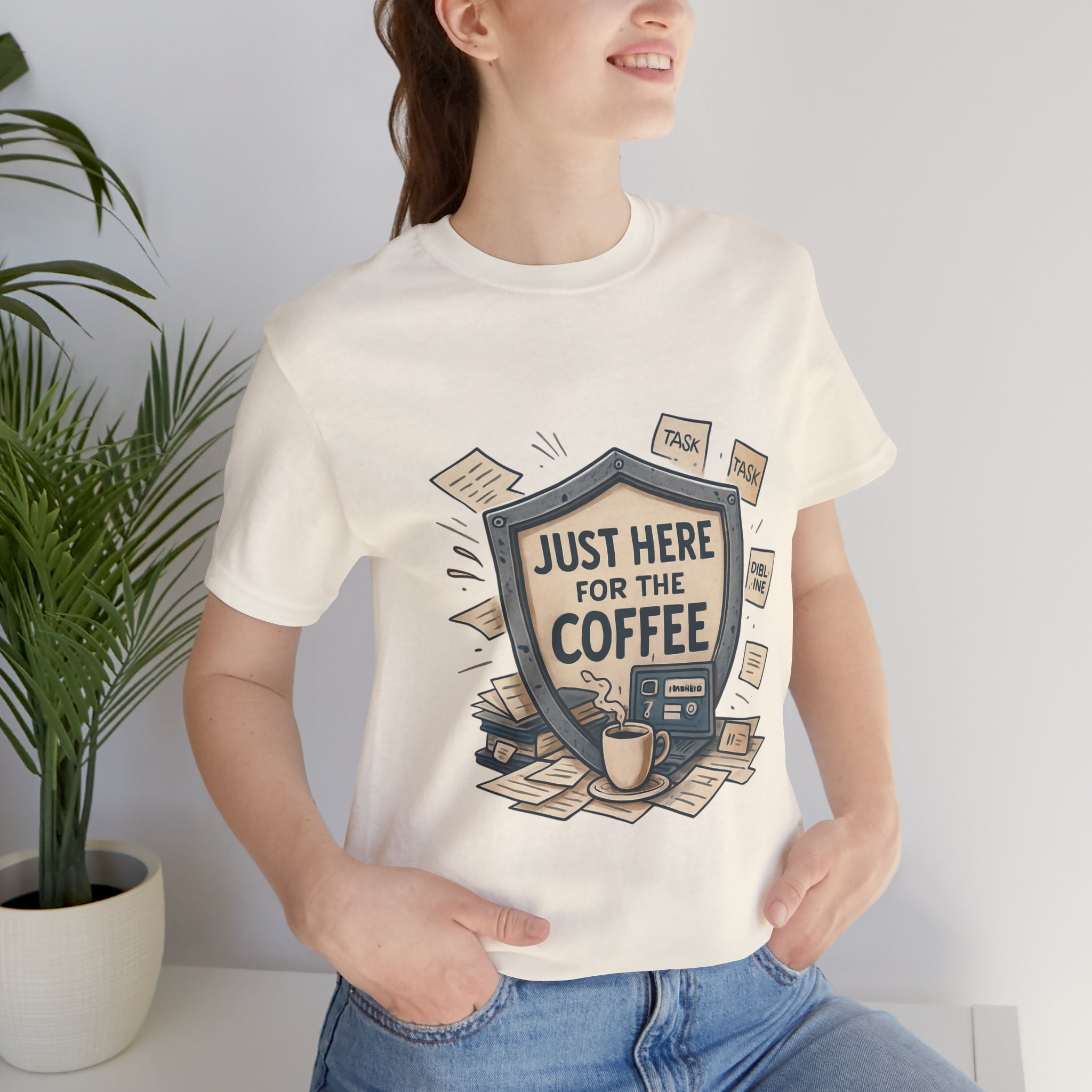 Coffee T-Shirt — "Just Here for the Coffee" Graphic Tee