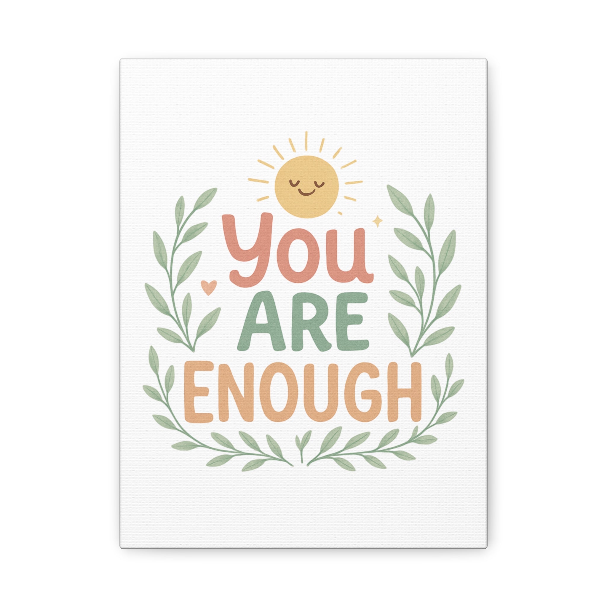 You Are Enough Canvas Wall Art — Positive Motivational Sun & Laurel Print