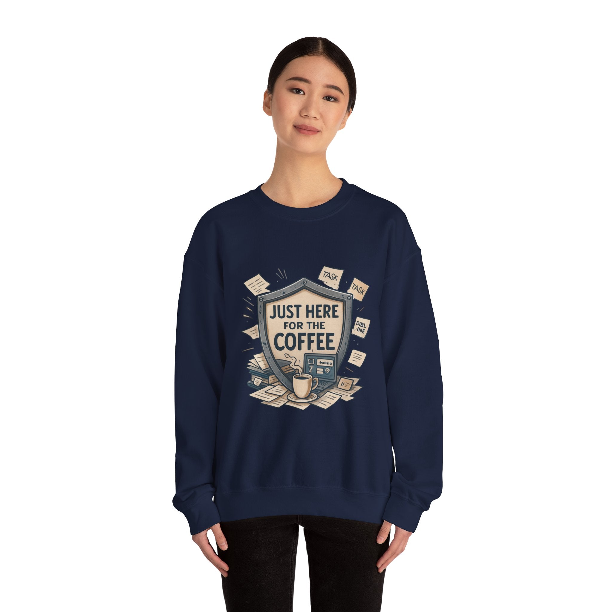 Coffee Crewneck Sweatshirt — "Just Here for the Coffee" Cozy Pullover