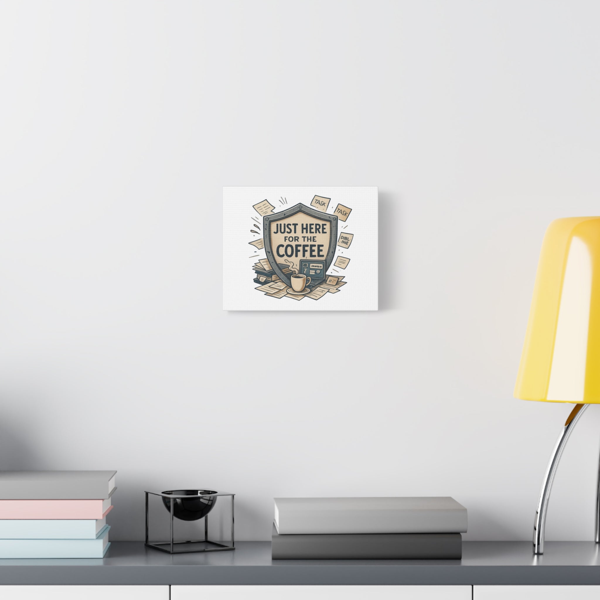 Just Here for the Coffee Canvas Wall Art — Funny Office Coffee Decor
