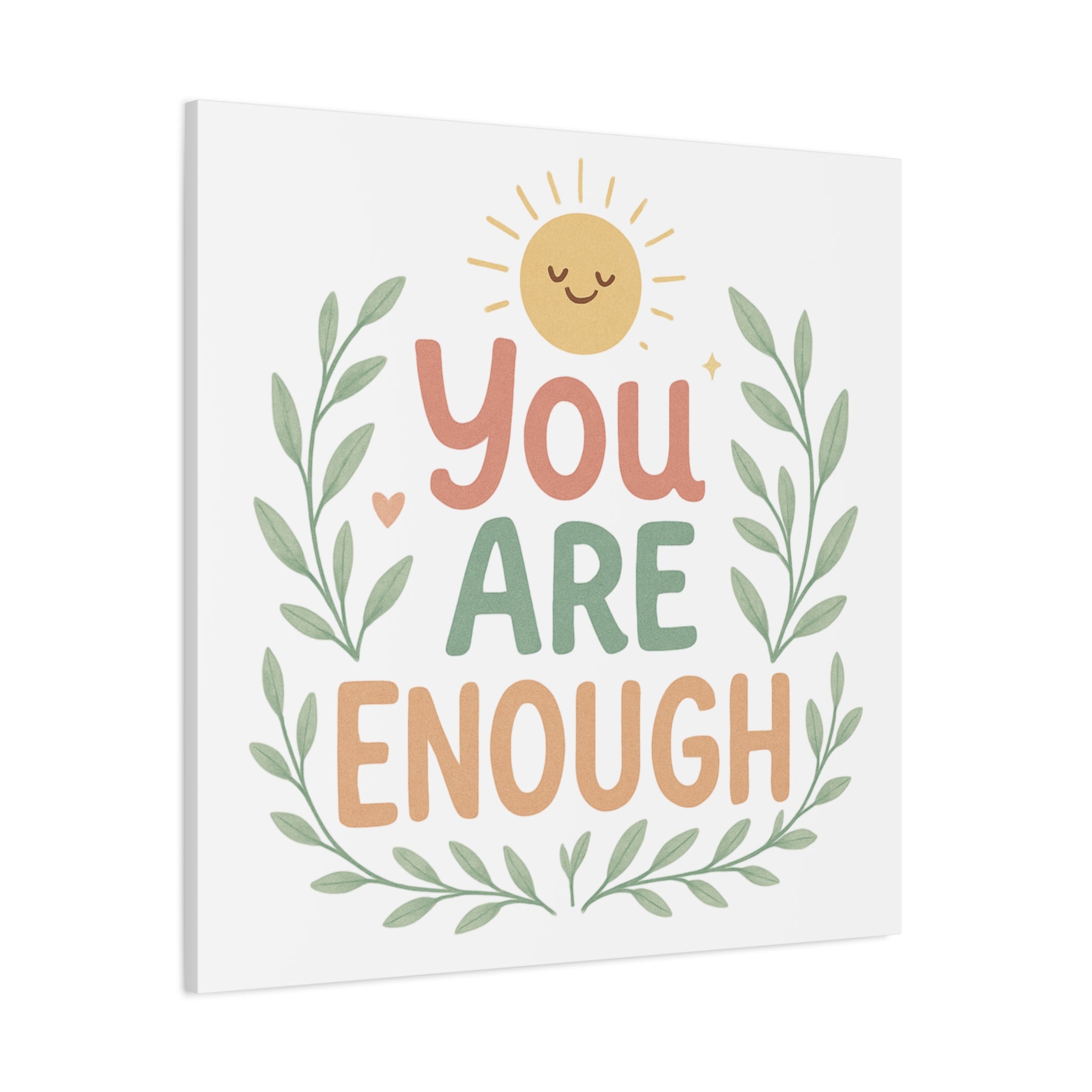 You Are Enough Canvas Wall Art — Positive Motivational Sun & Laurel Print