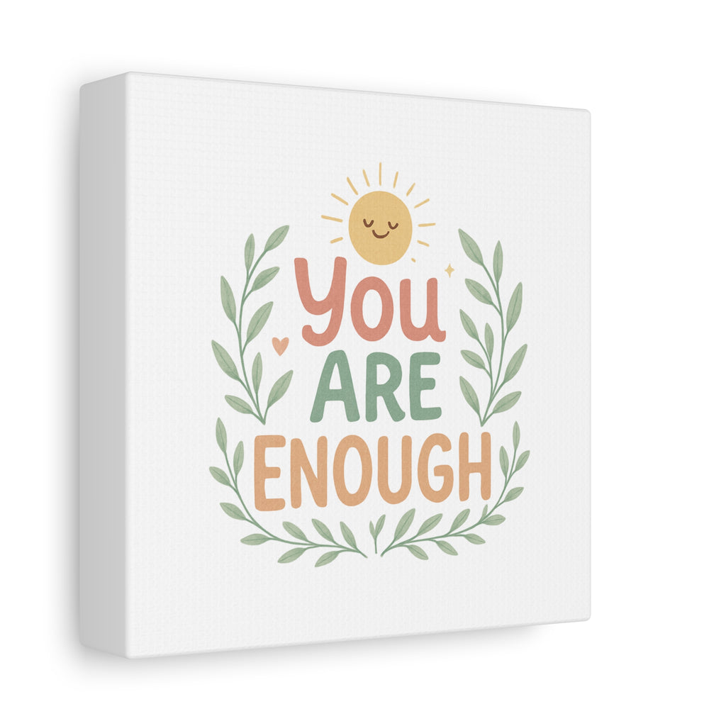You Are Enough Canvas Wall Art — Positive Motivational Sun & Laurel Print