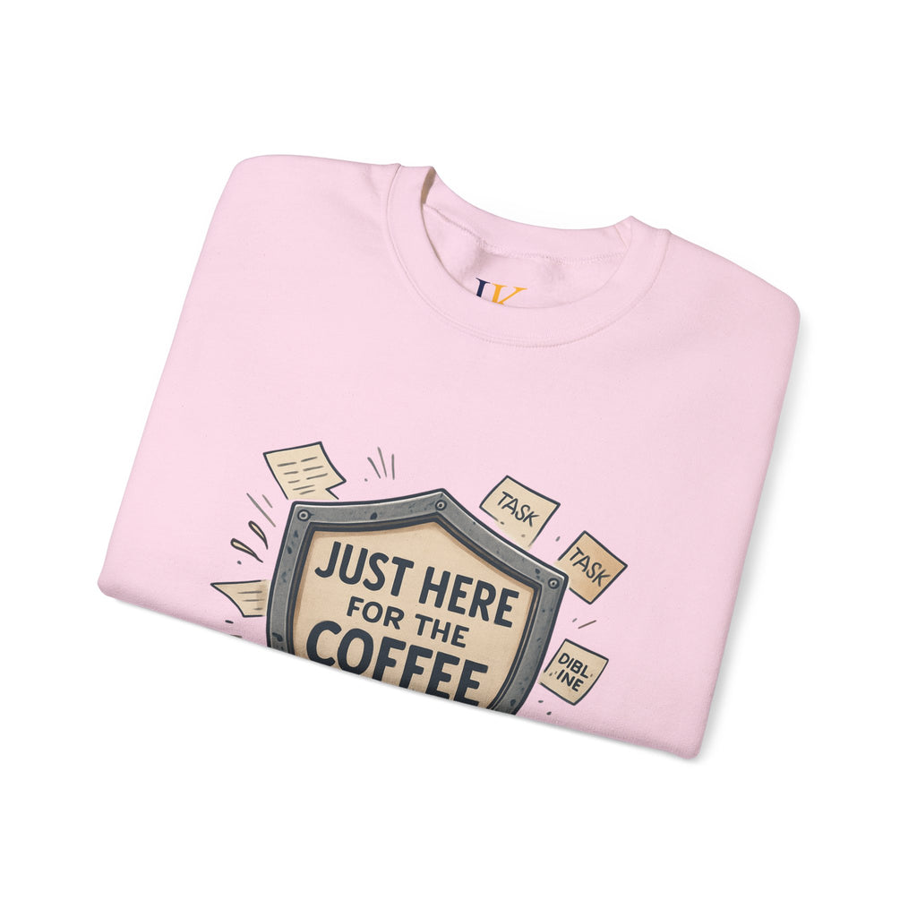 Coffee Crewneck Sweatshirt — "Just Here for the Coffee" Cozy Pullover