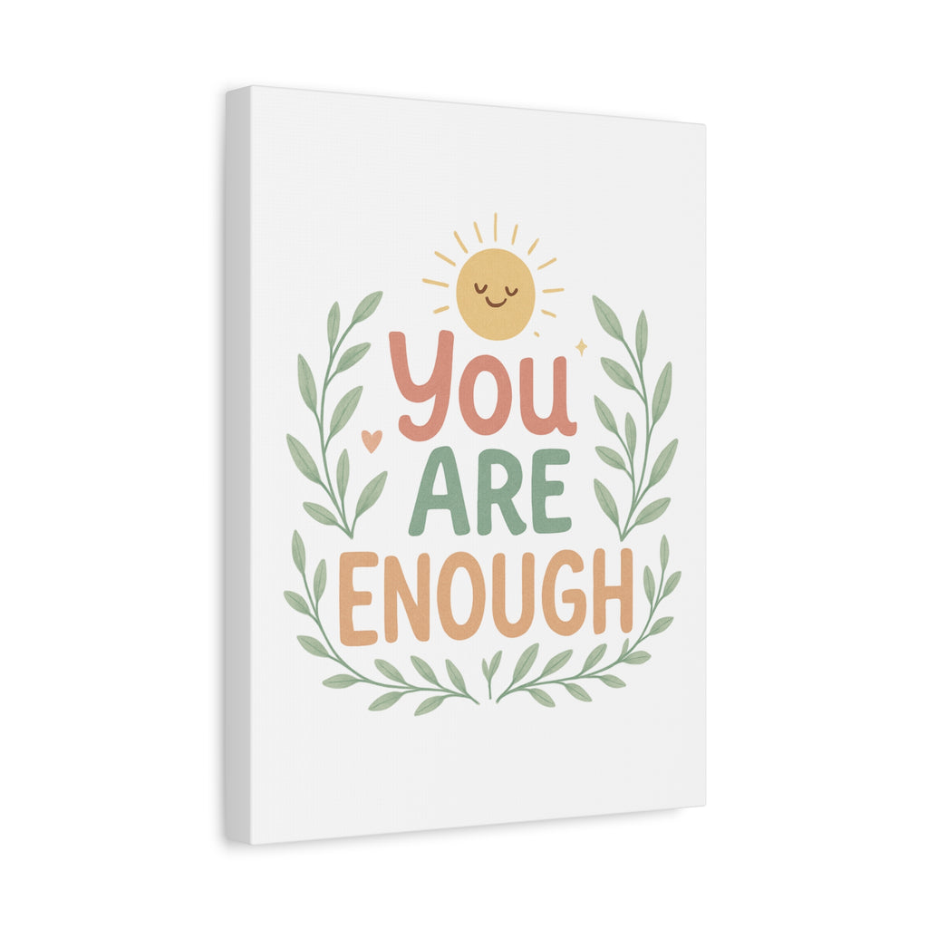 You Are Enough Canvas Wall Art — Positive Motivational Sun & Laurel Print