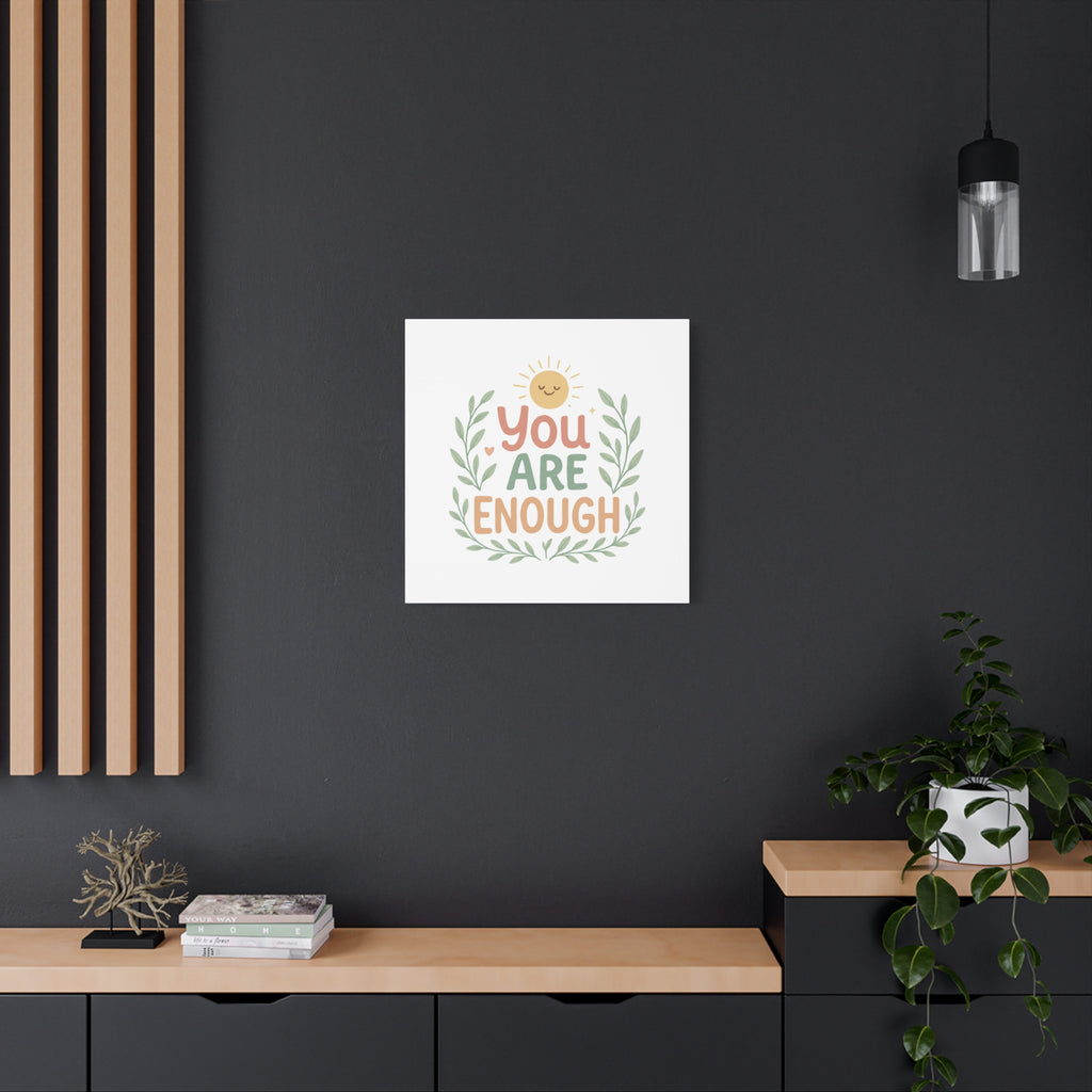 You Are Enough Canvas Wall Art — Positive Motivational Sun & Laurel Print