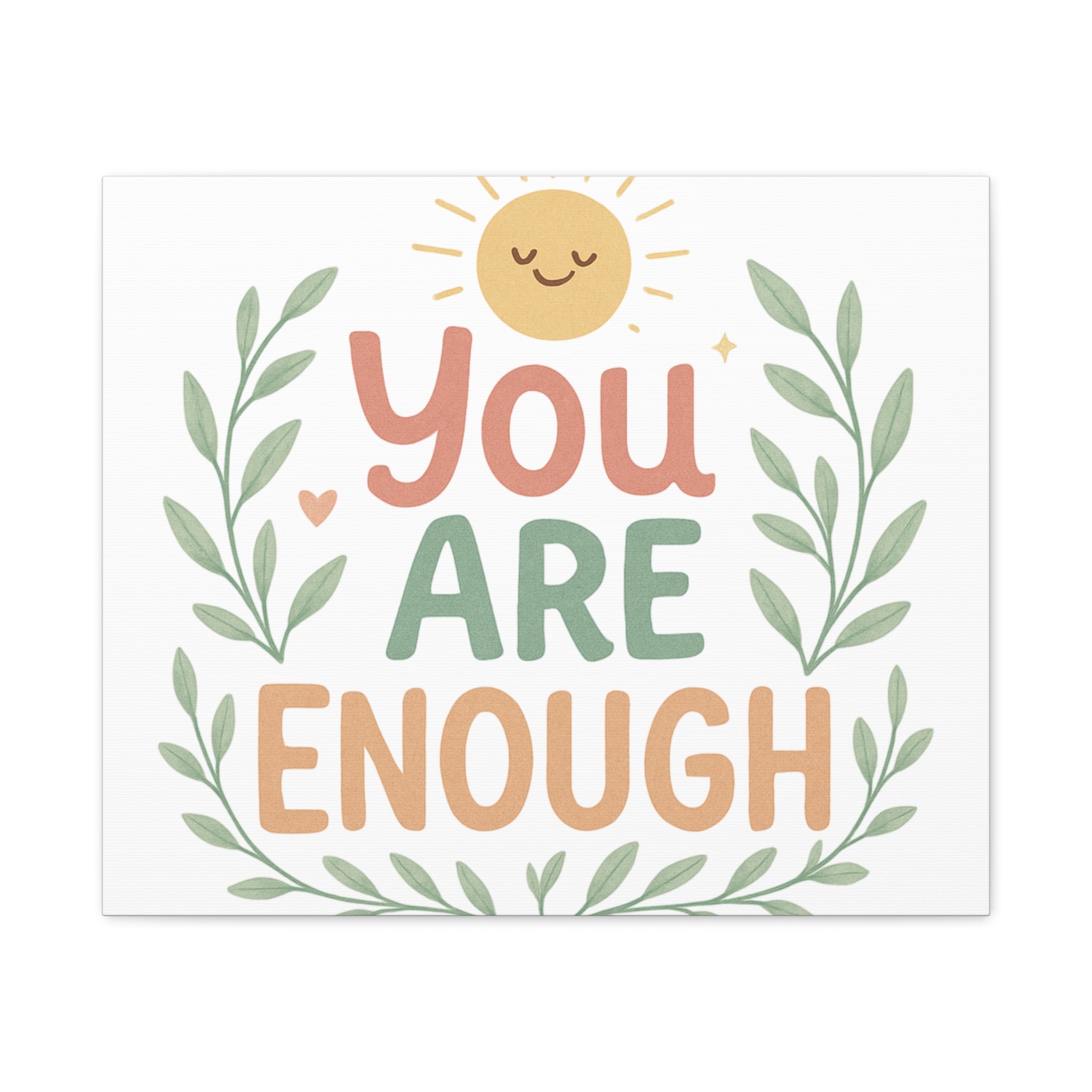 You Are Enough Canvas Wall Art — Positive Motivational Sun & Laurel Print