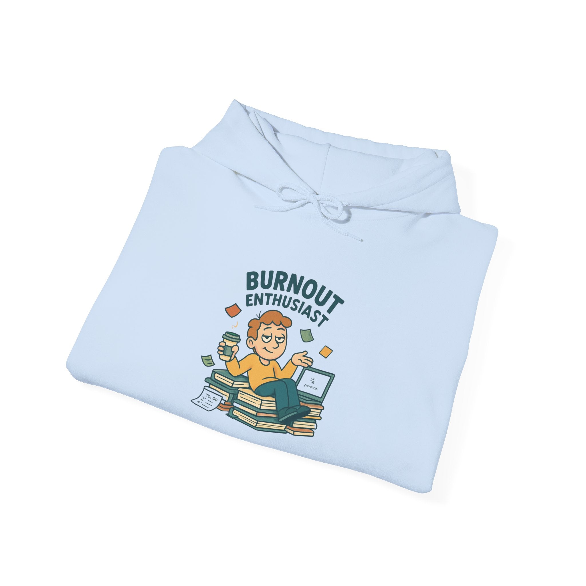 Burnout Enthusiast Hoodie — Funny Exhausted Worker Graphic Pullover