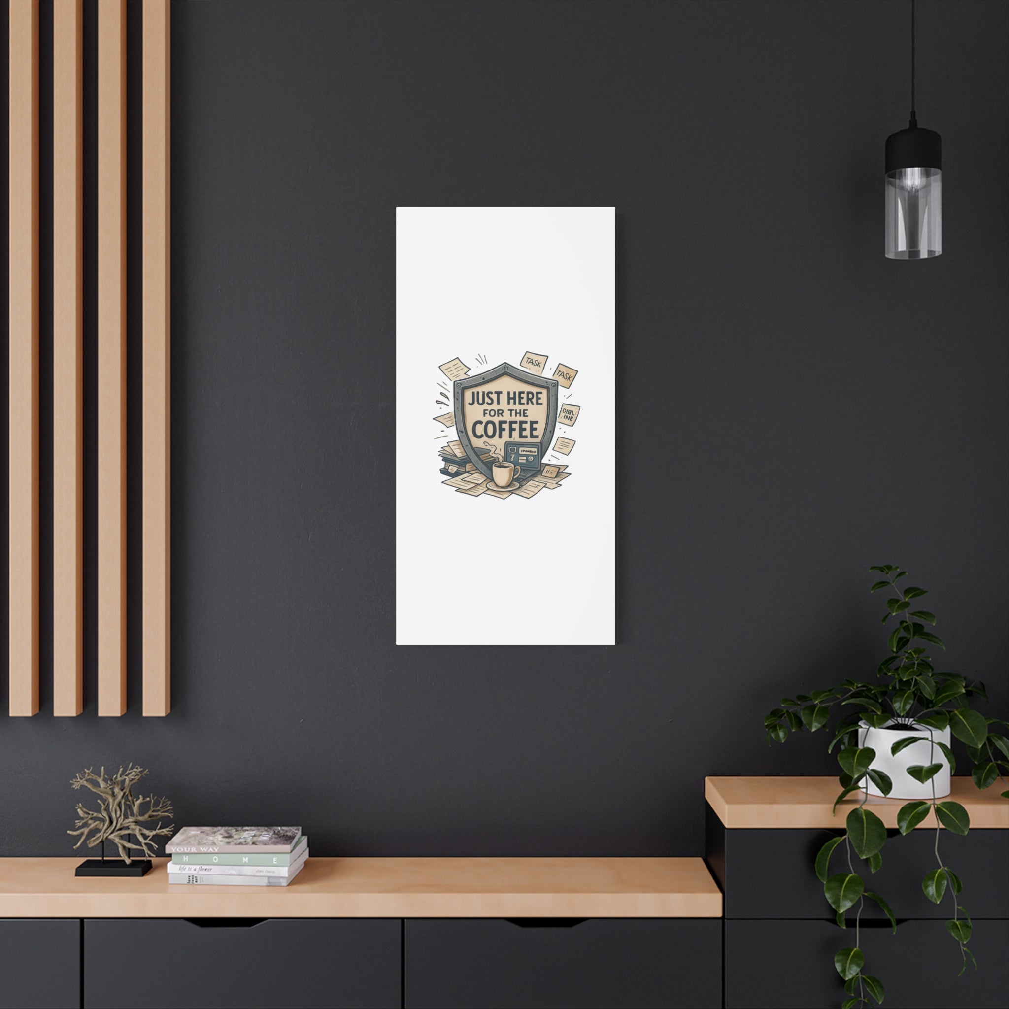 Just Here for the Coffee Canvas Wall Art — Funny Office Coffee Decor