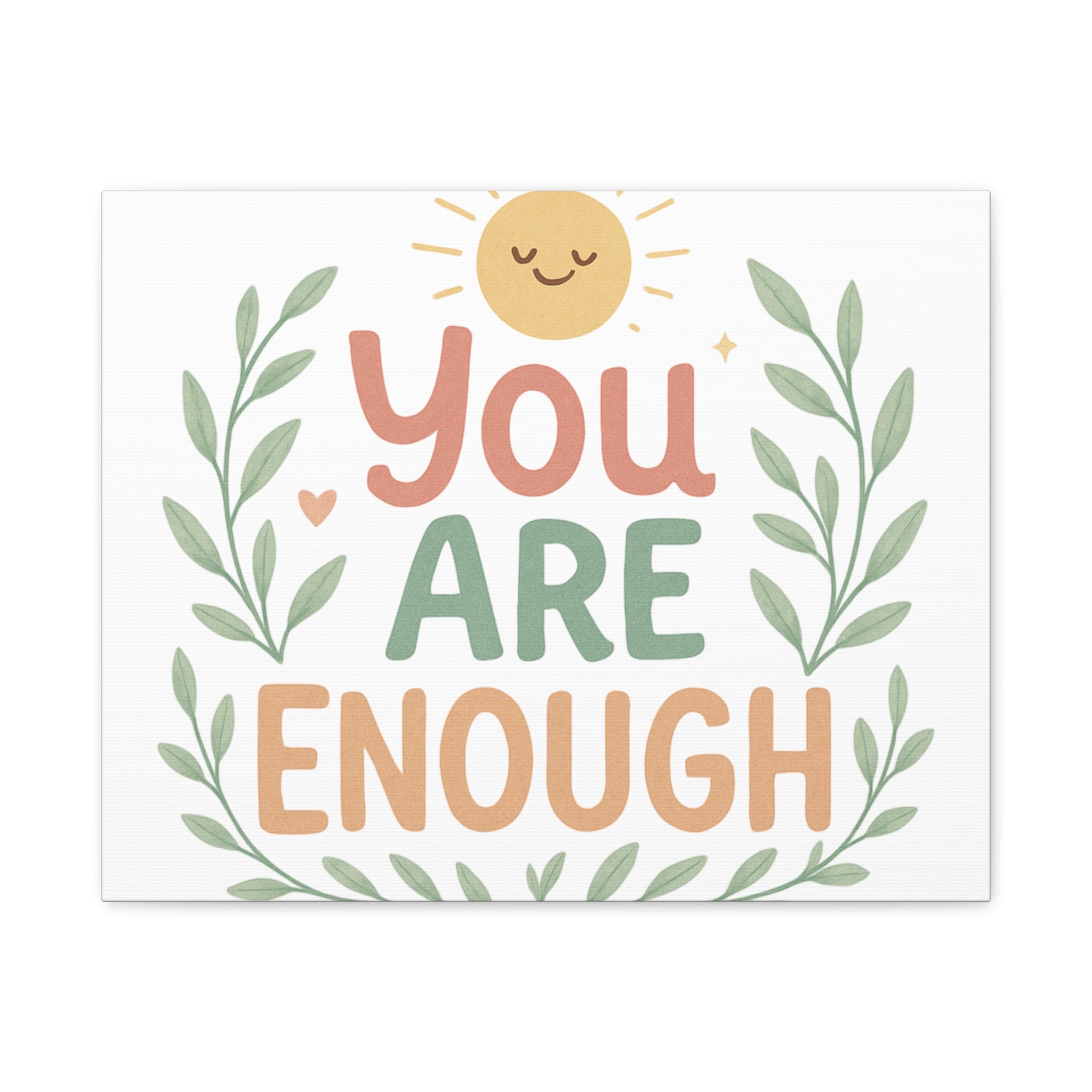 You Are Enough Canvas Wall Art — Positive Motivational Sun & Laurel Print