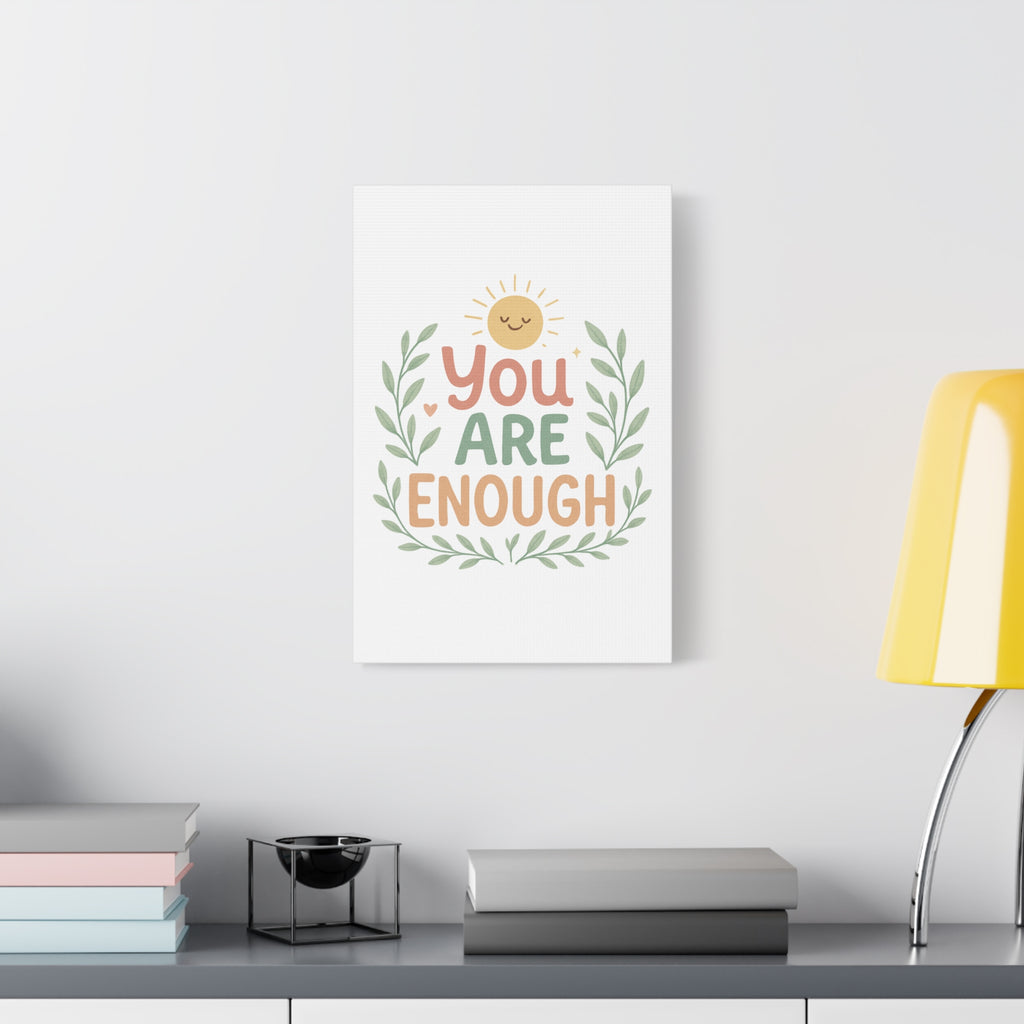 You Are Enough Canvas Wall Art — Positive Motivational Sun & Laurel Print