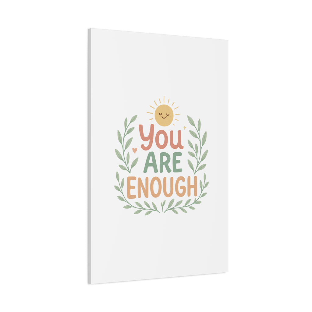 You Are Enough Canvas Wall Art — Positive Motivational Sun & Laurel Print