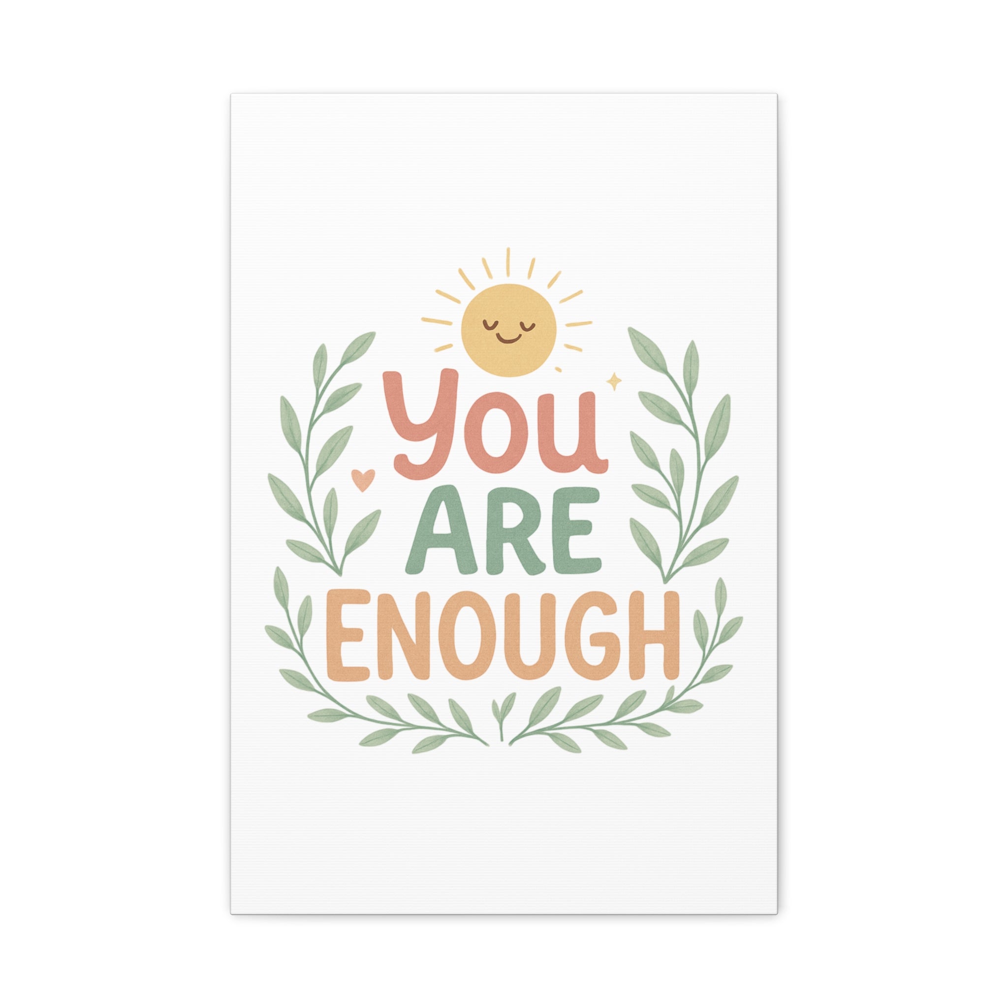 You Are Enough Canvas Wall Art — Positive Motivational Sun & Laurel Print