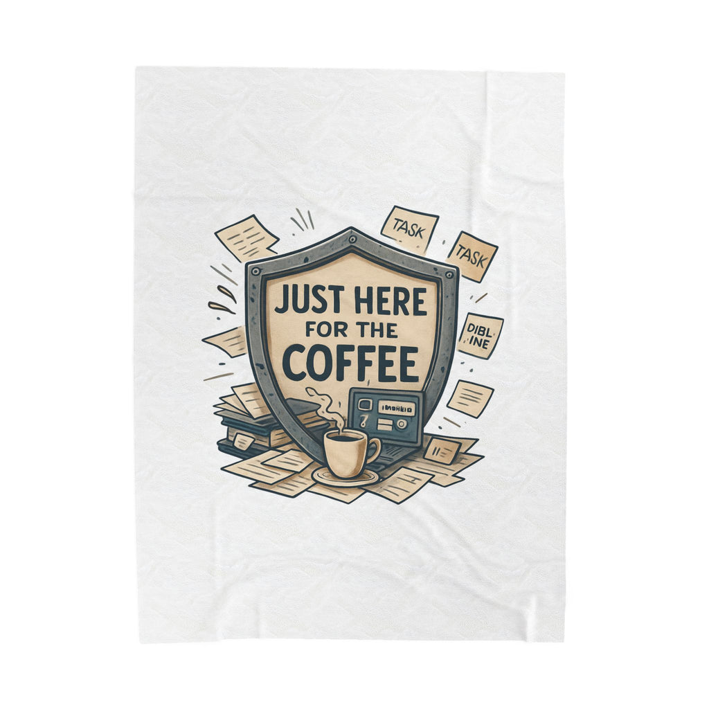 Coffee Shield Velveteen Plush Blanket — "Just Here for the Coffee" Cozy Throw